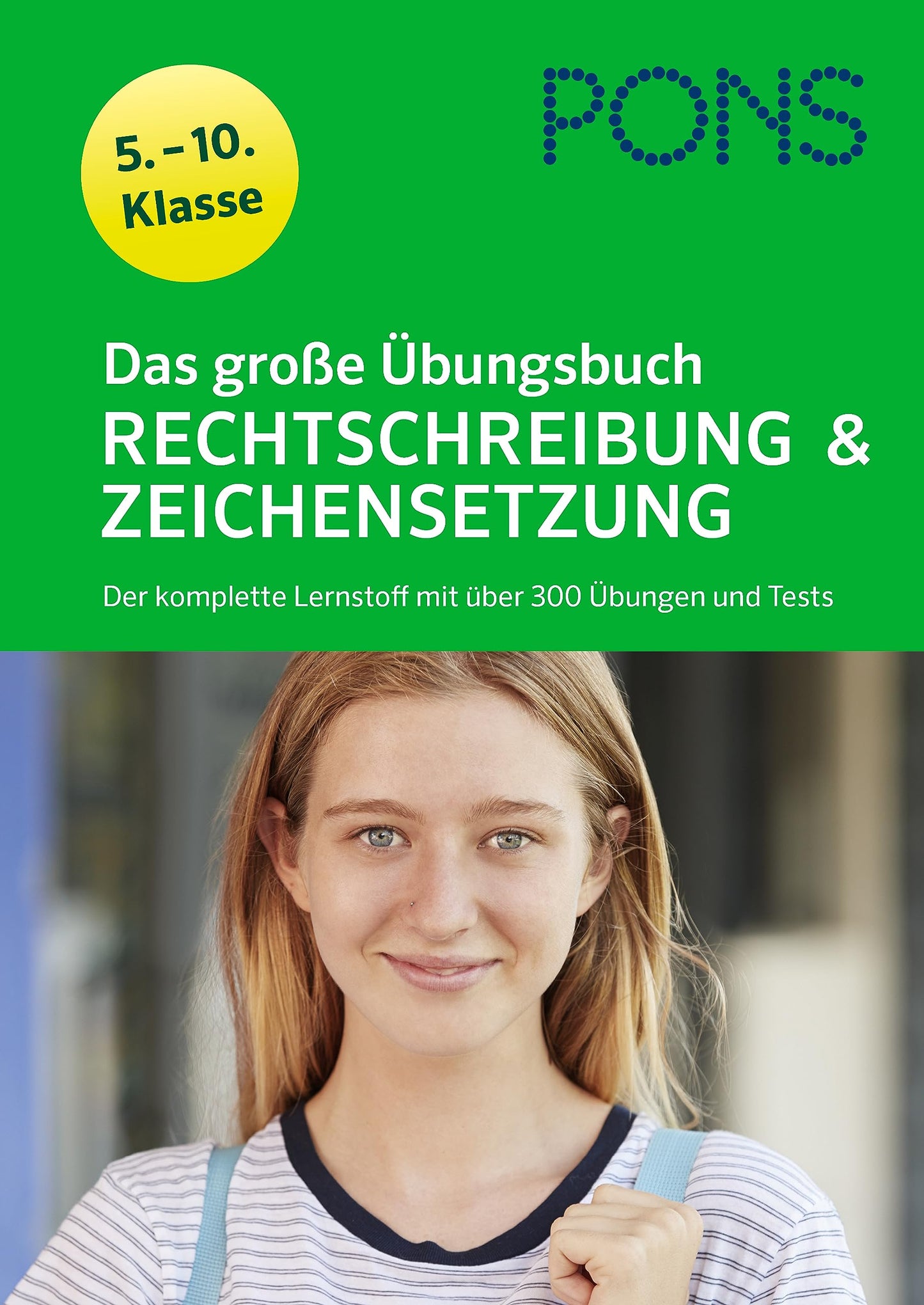 Libro: PONS Das große Übungsbuch Rechtschreibung und Zeichensetzung 5.-10. Klasse