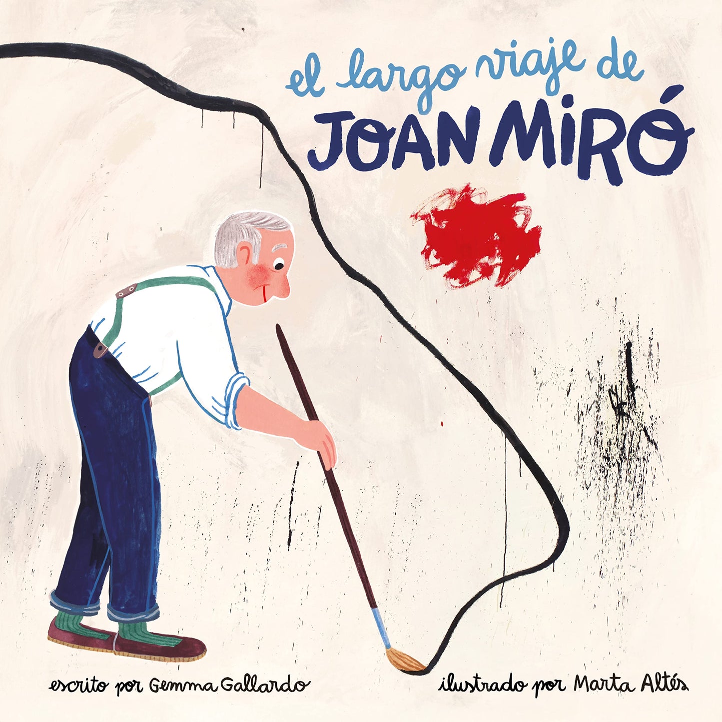 Libro: El Largo Viaje De Joan Miró (SIN COLECCION)