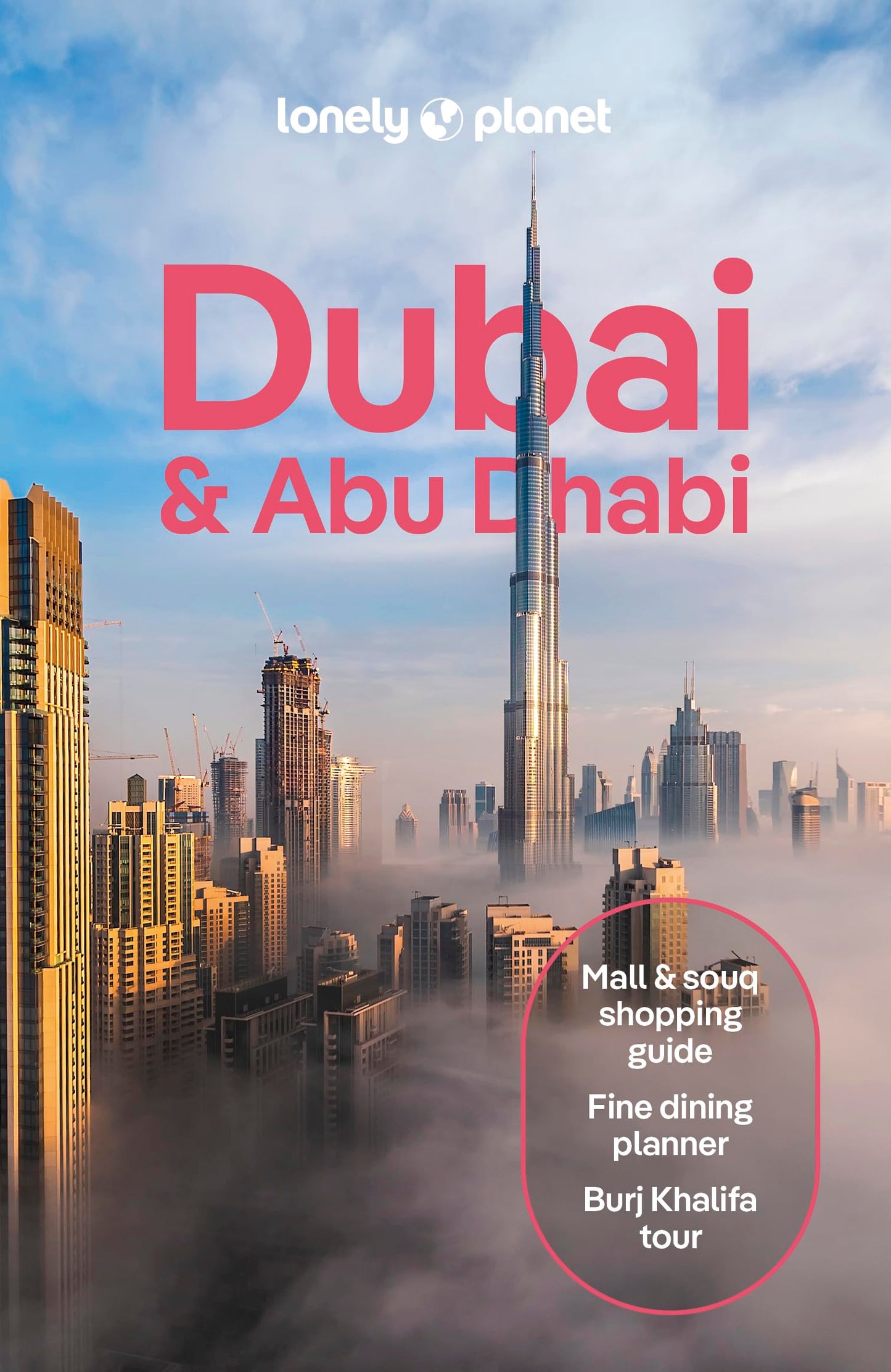Libro: Lonely Planet Dubai & Abu Dhabi: Plan the Trip of a Lifetime | Detailed Itineraries & Maps | Insider Tips | Covers Deira, Downtown Dubai, Jumeirah and more (Travel Guide)