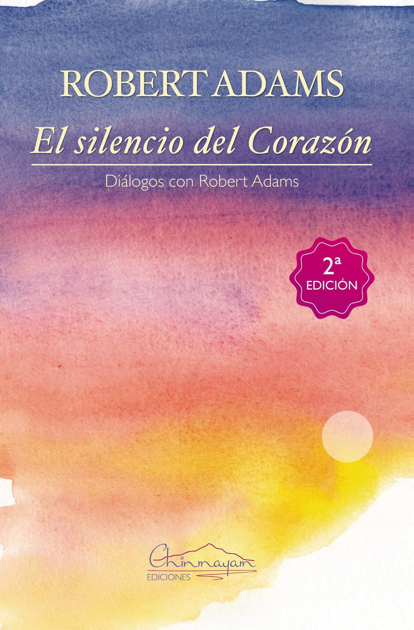 Libro: El silencio del Corazón: Diálogos con Robert Adams.