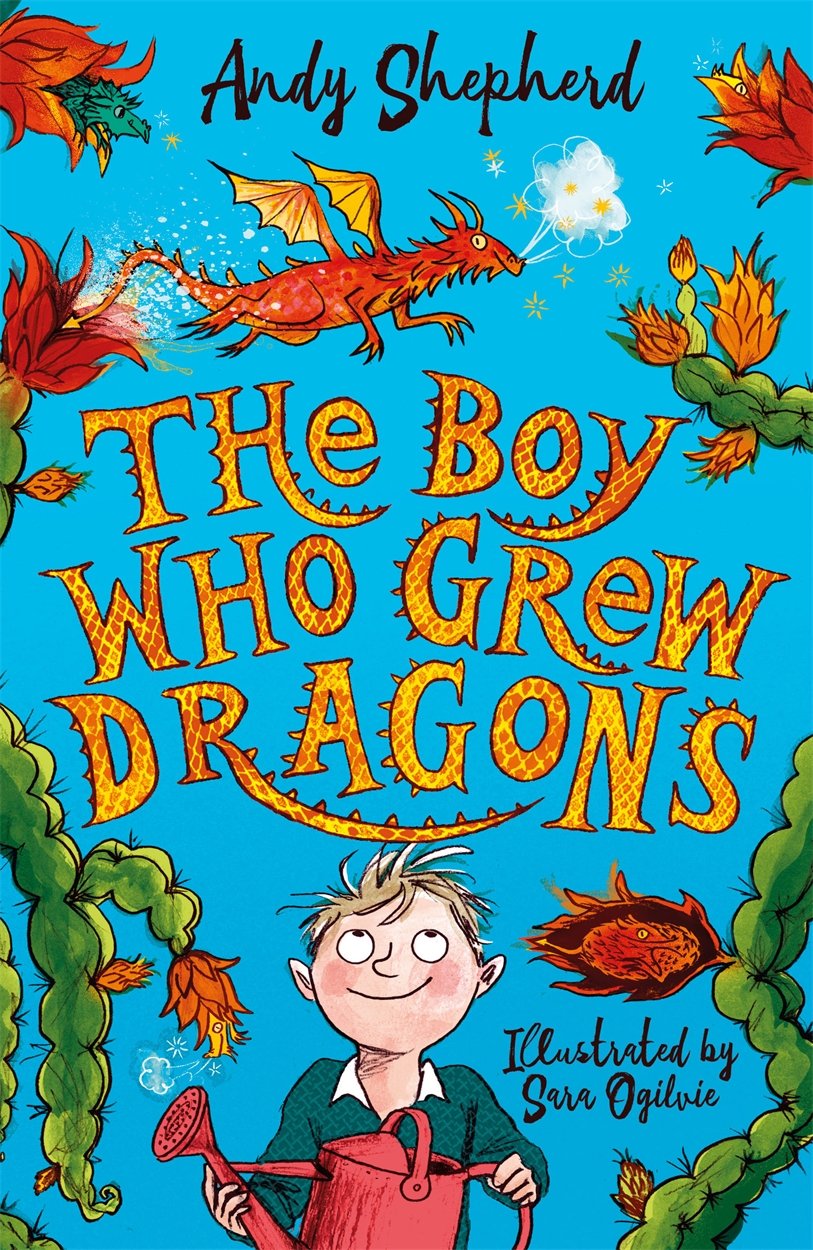 Libro: The Boy Who Grew Dragons (The Boy Who Grew Dragons 1): The bestselling enchanting illustrated adventure!