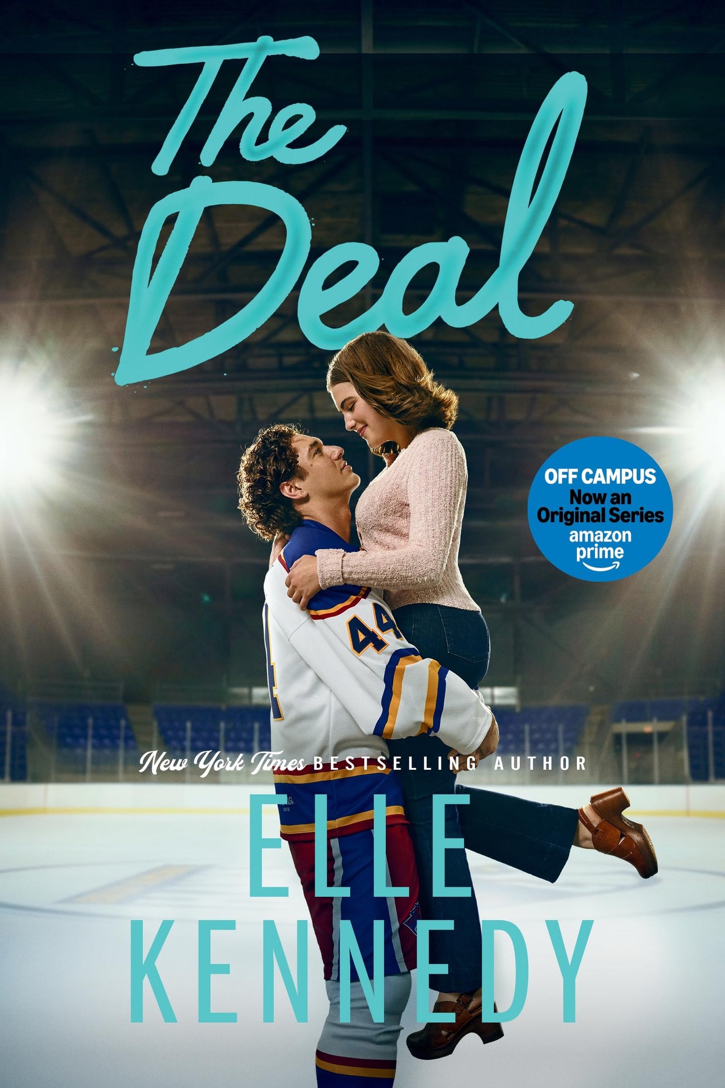 The Deal: Now an Original Series on Amazon Prime (Off Campus and Briar U Books)