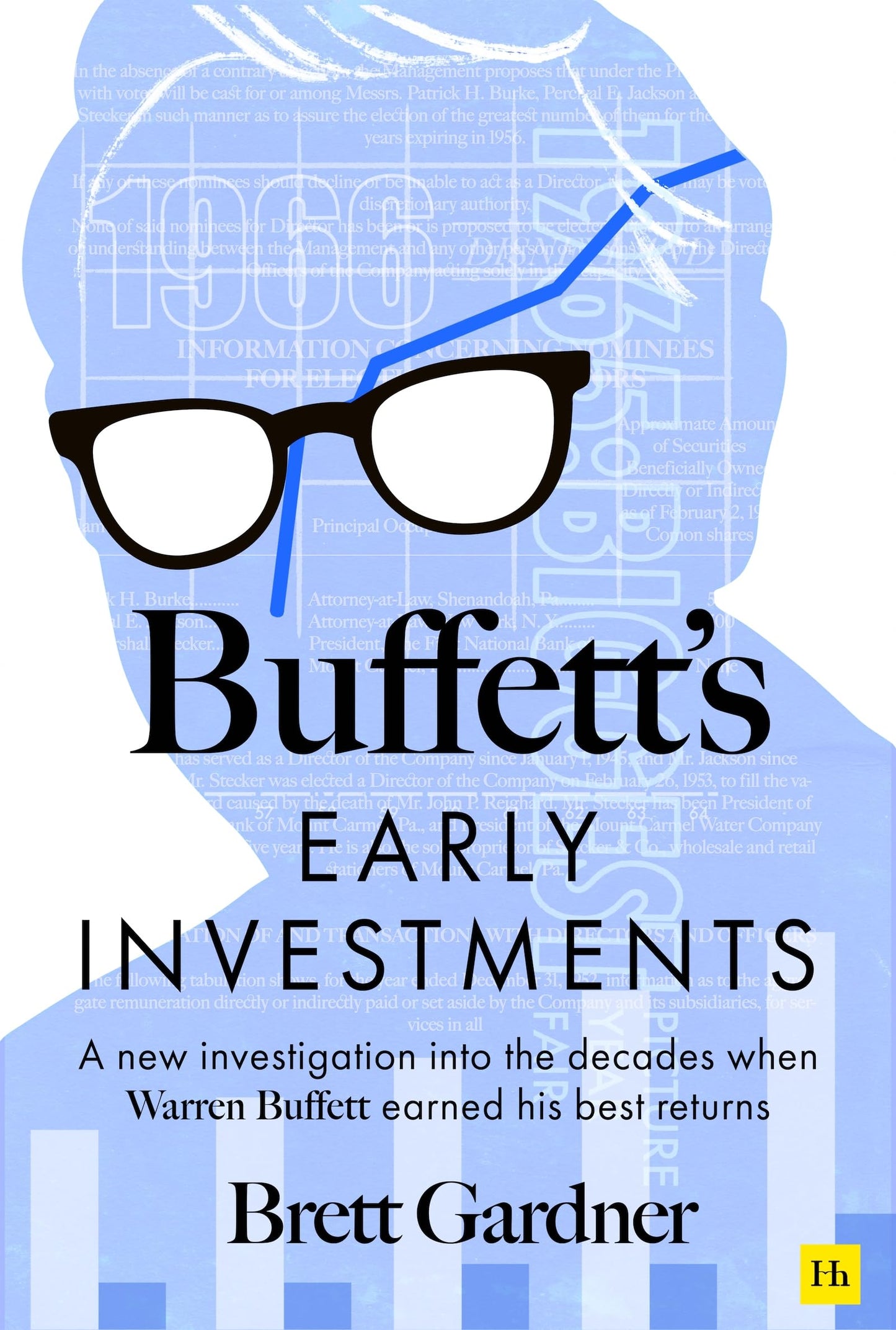 Libro: Buffett's Early Investments: A new investigation into the decades when Warren Buffett earned his best returns