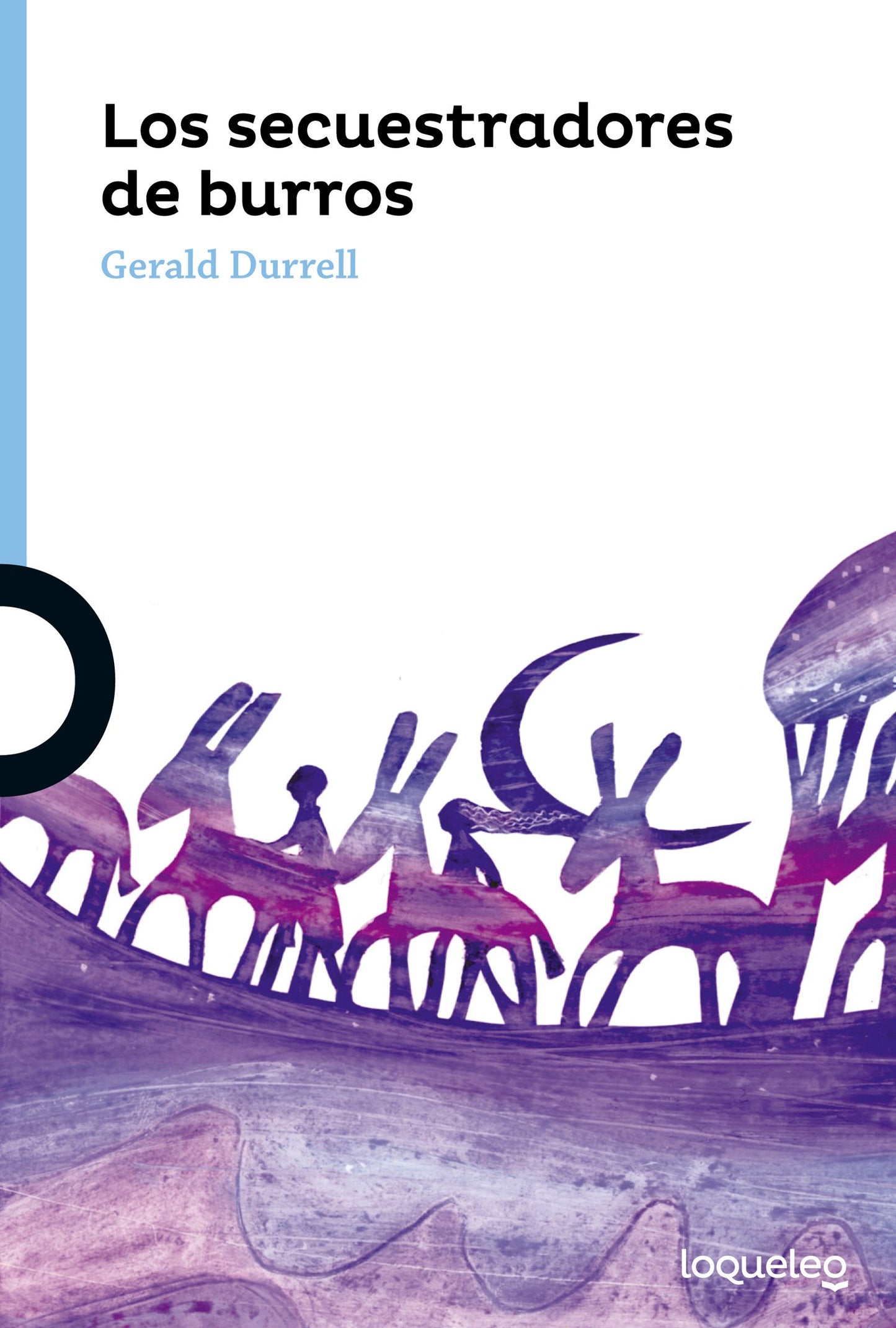 Libro: Los secuestradores de burros (SERIE AZUL(+12))