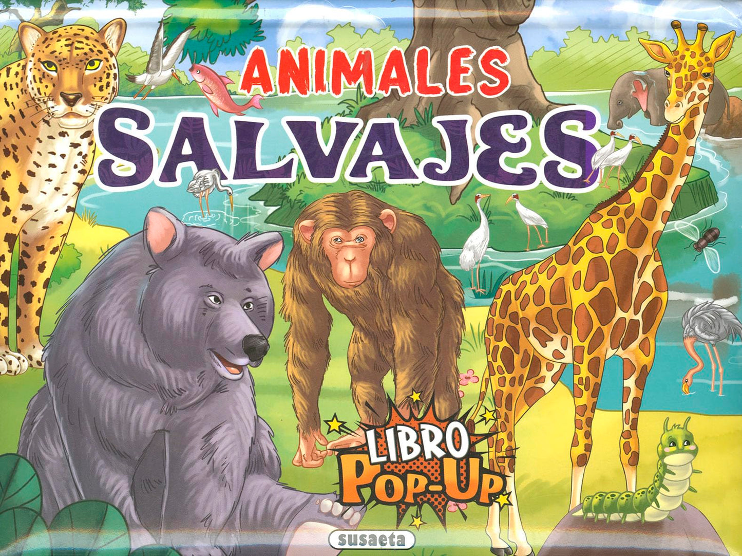 Libro: Susaeta - Animales salvajes (Animales pop-up)