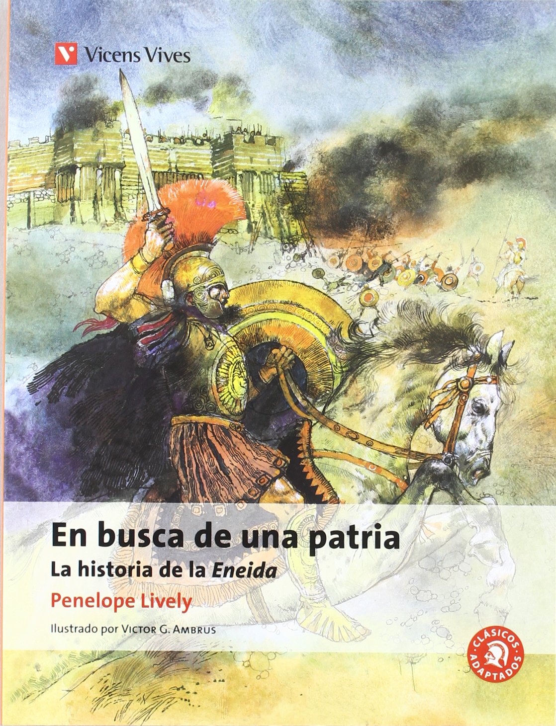 Libro: En Busca De Una Patria. La Eneida (Clásicos Adaptados) - 9788468201757