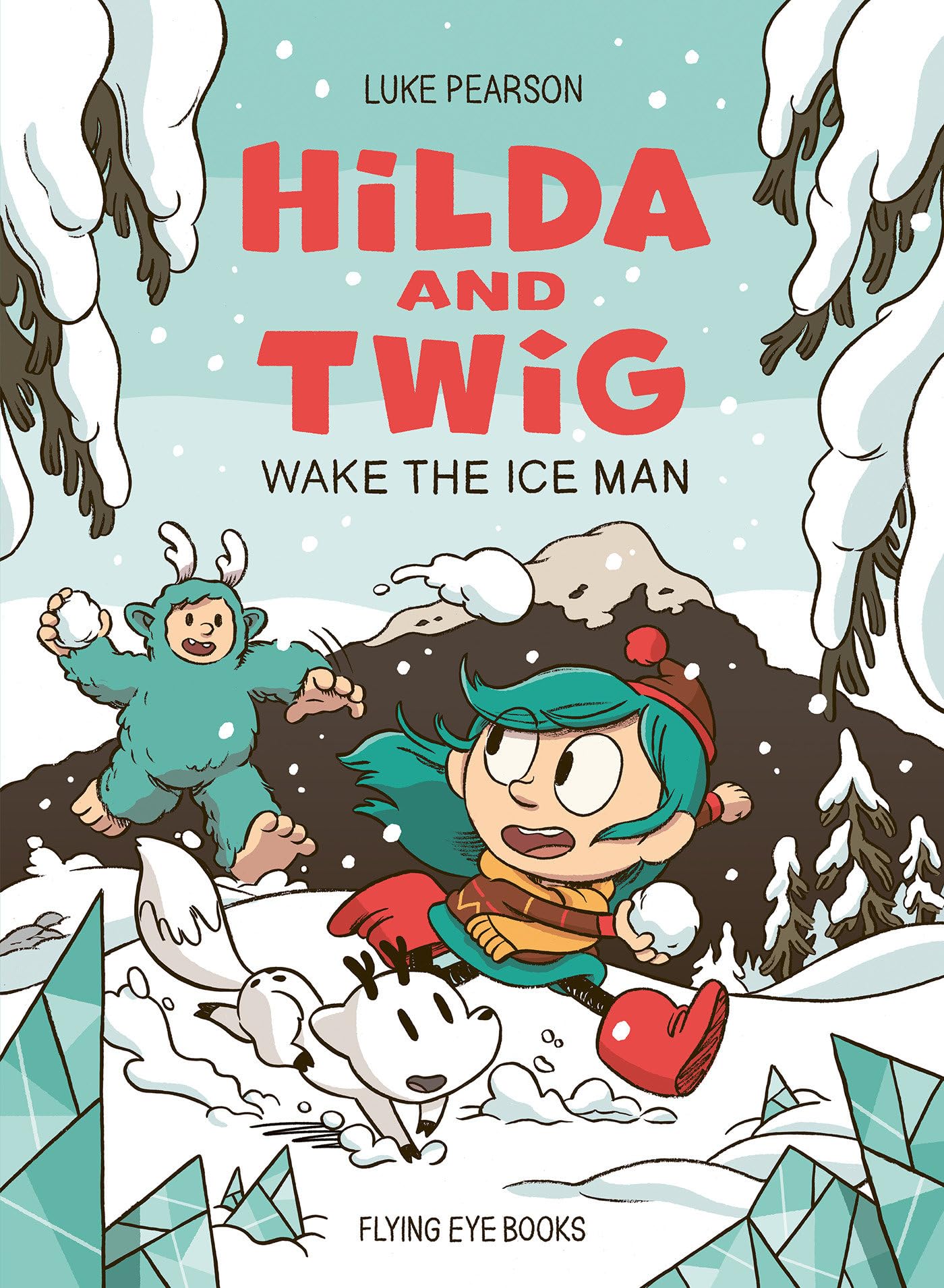 Libro: Hilda and Twig: Wake the Ice Man