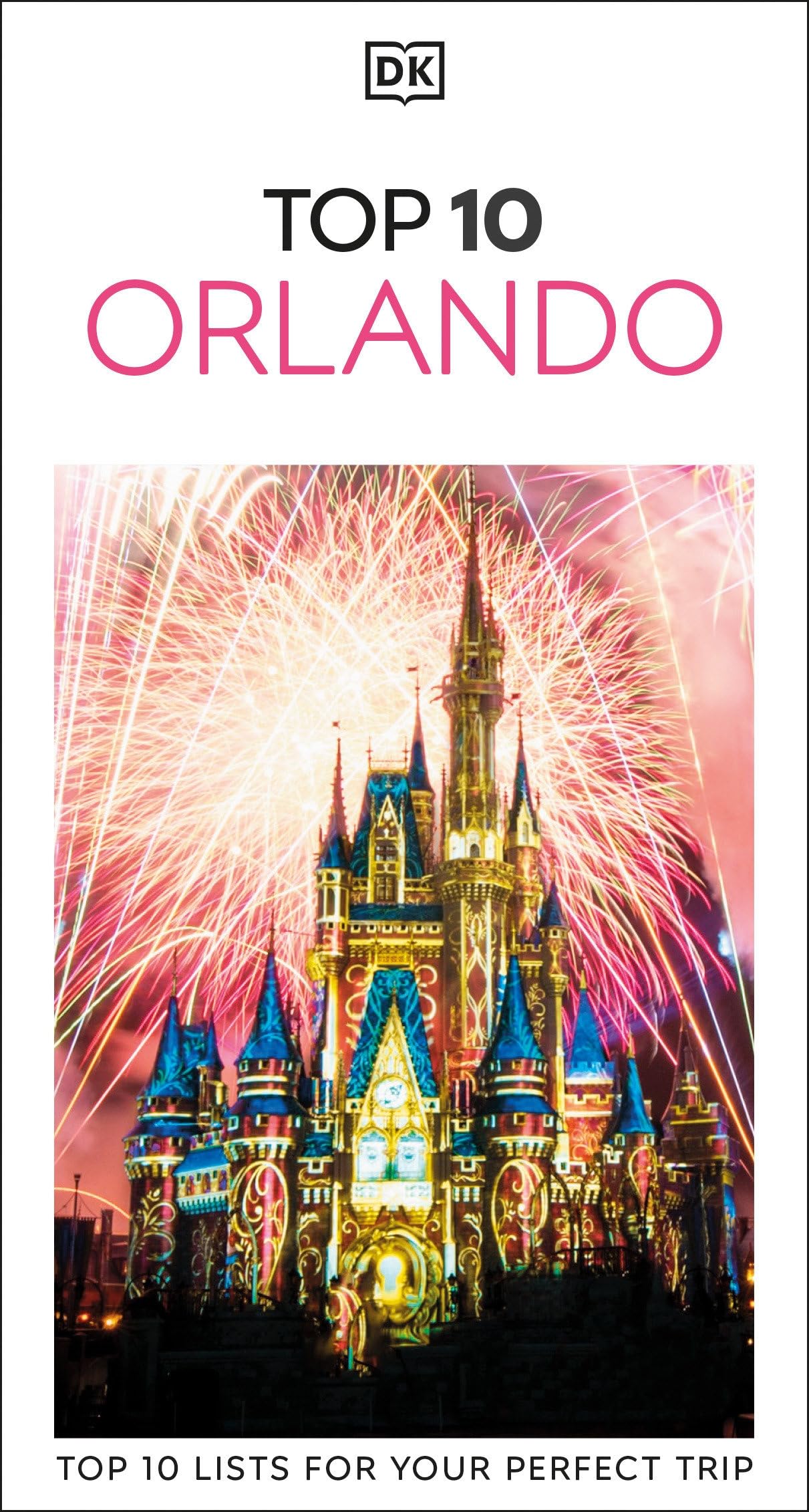 Libro: DK Top 10 Orlando: Top 10 lists for your perfect trip, plus an all-weather folded map (Pocket Travel Guide)