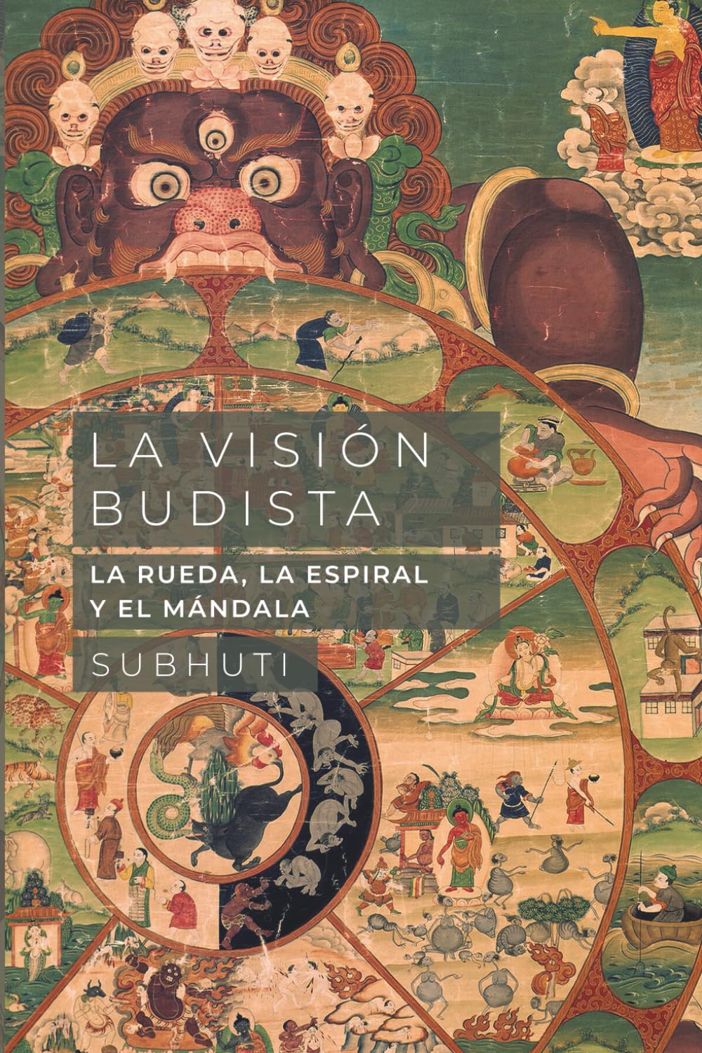 Libro: La visión budista: La rueda, la espiral y el mándala