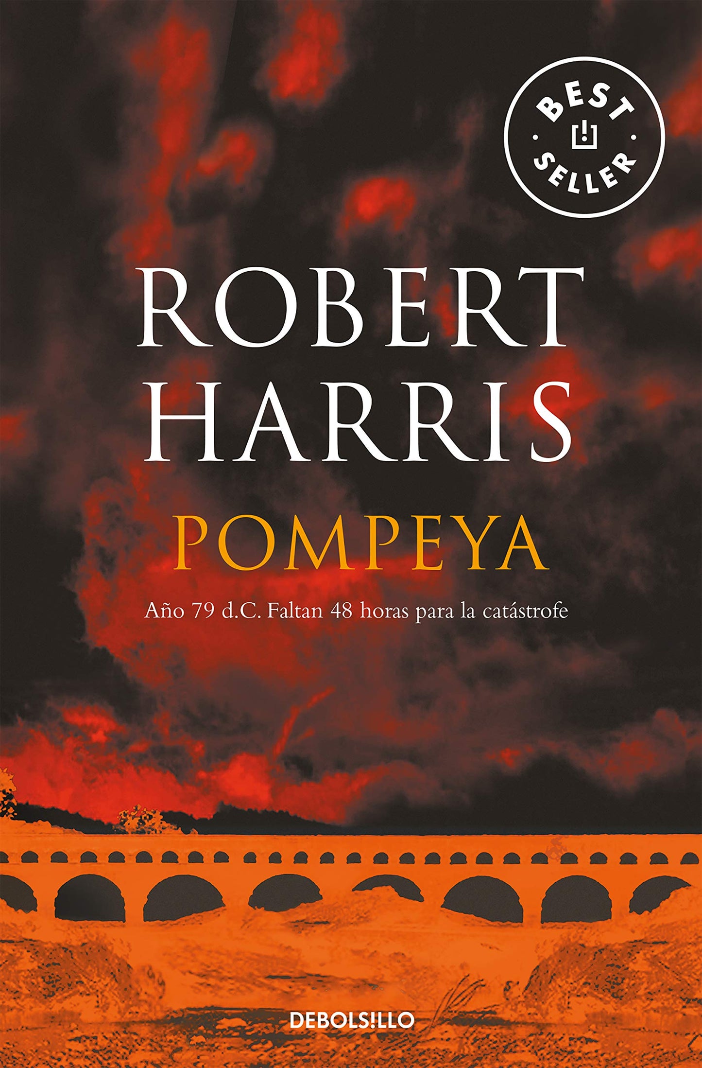 Libro: Pompeya: Año 79 d.C. Faltan 48 horas para la catástrofe (Best Seller)