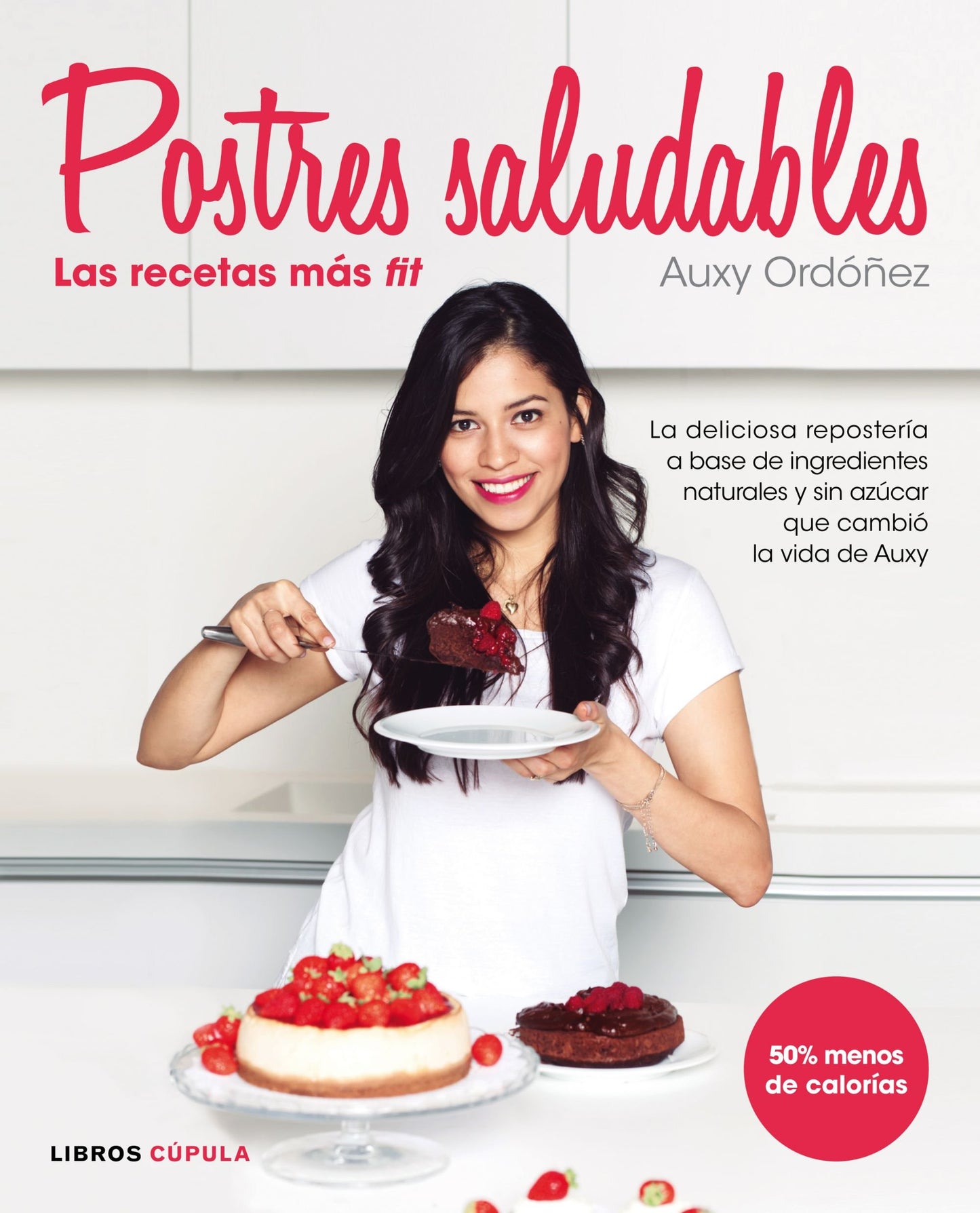 Libro: Postres Saludables: las recetas más fit