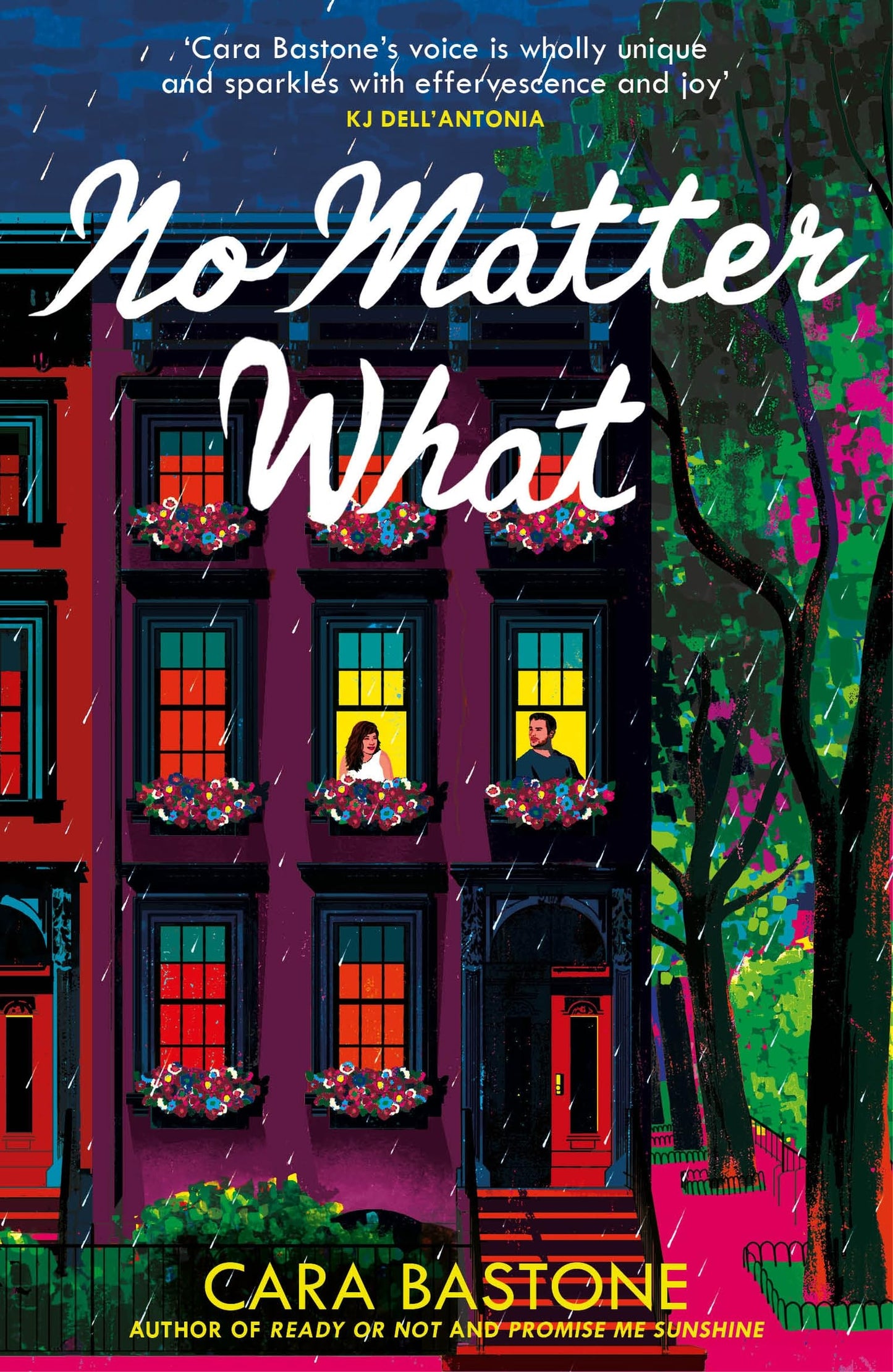 Libro: No Matter What: A truly heart-warming slow-burn romance from the author of READY OR NOT and PROMISE ME SUNSHINE!