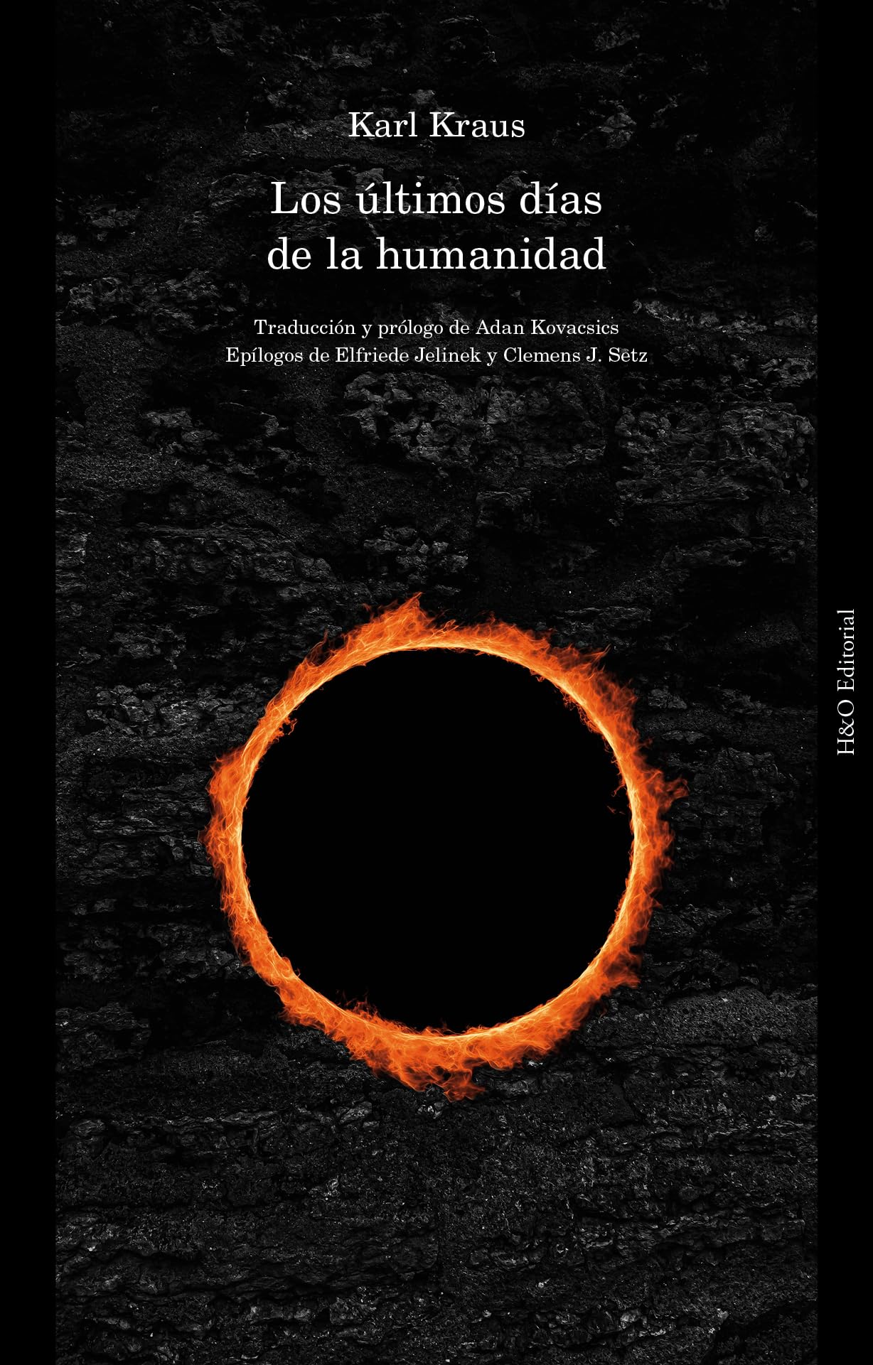 Libro: Los últimos días de la humanidad: Tragedia en cinco actos con prólogo y epílogo