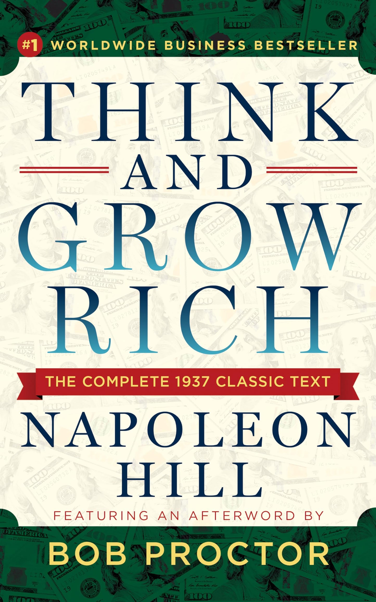 Libro: Think and Grow Rich: The Complete 1937 Classic Text Featuring an Afterword by Bob Proctor