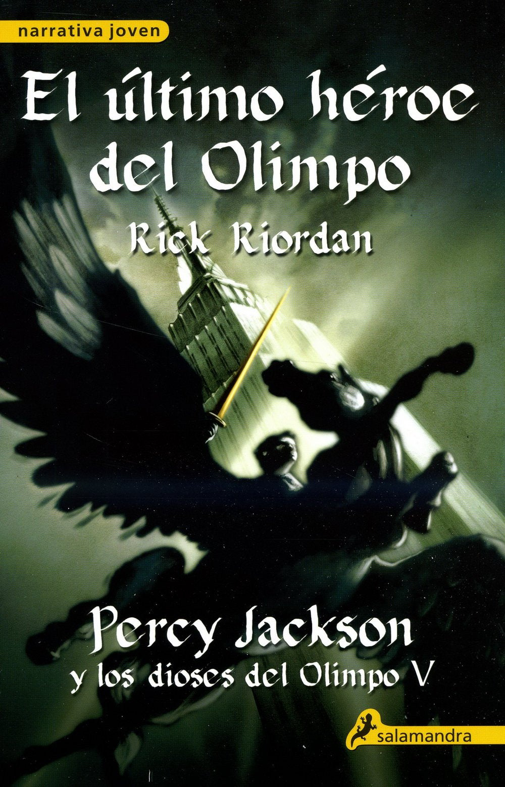 Libro: El último héroe del Olimpo (Percy Jackson y los dioses del Olimpo 5): Percy Jackson y los Dioses del Olimpo V (Spanish Edition)