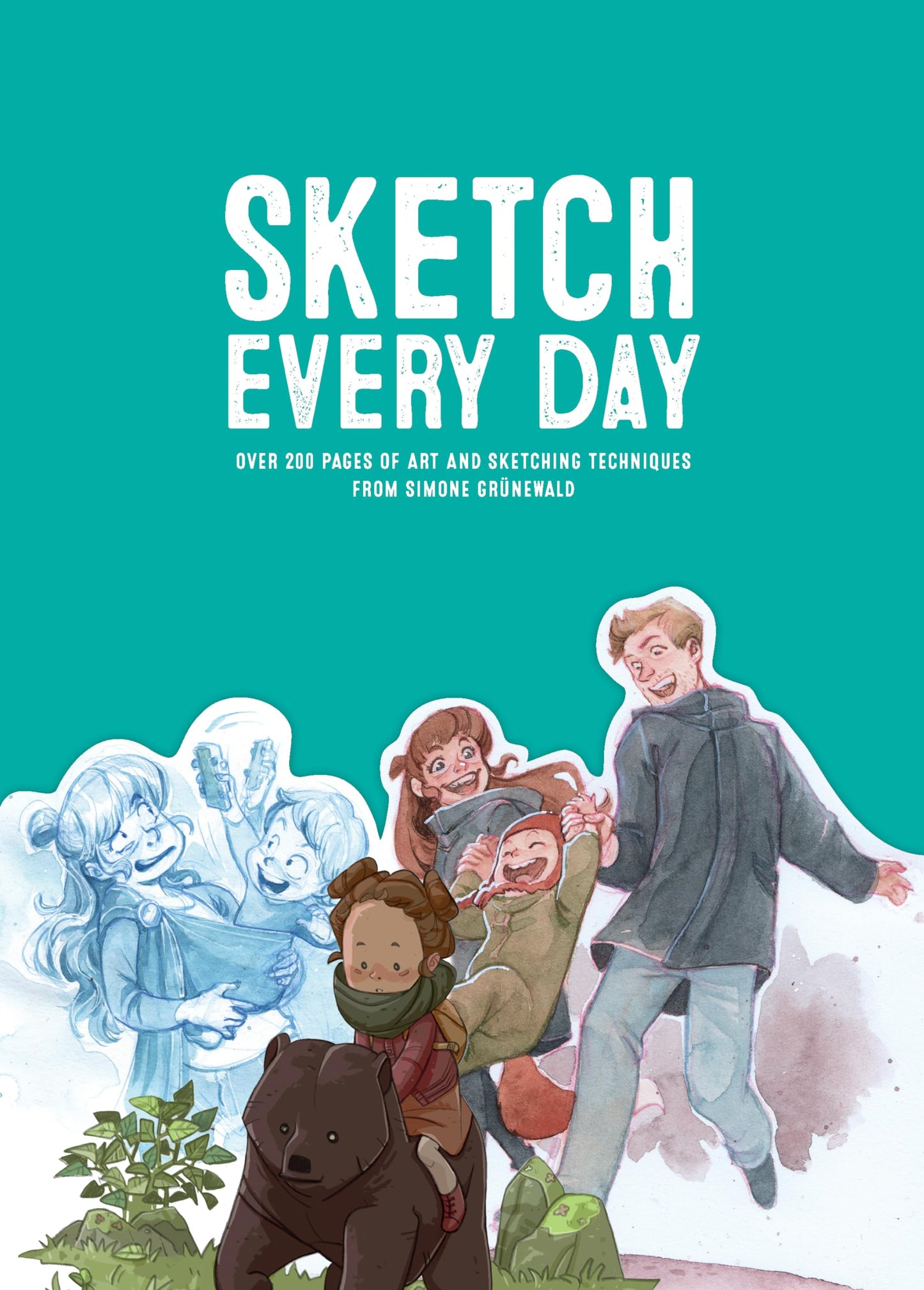 Libro: Sketch Every Day: 100+ simple drawing exercises from Simone Grünewald