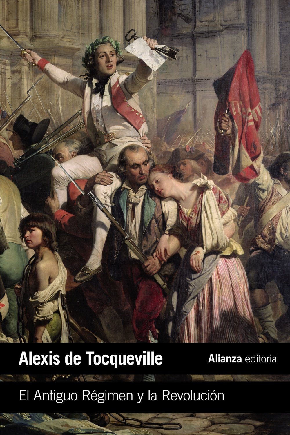 El Antiguo Régimen y la Revolución (El libro de bolsillo - Ciencias sociales)