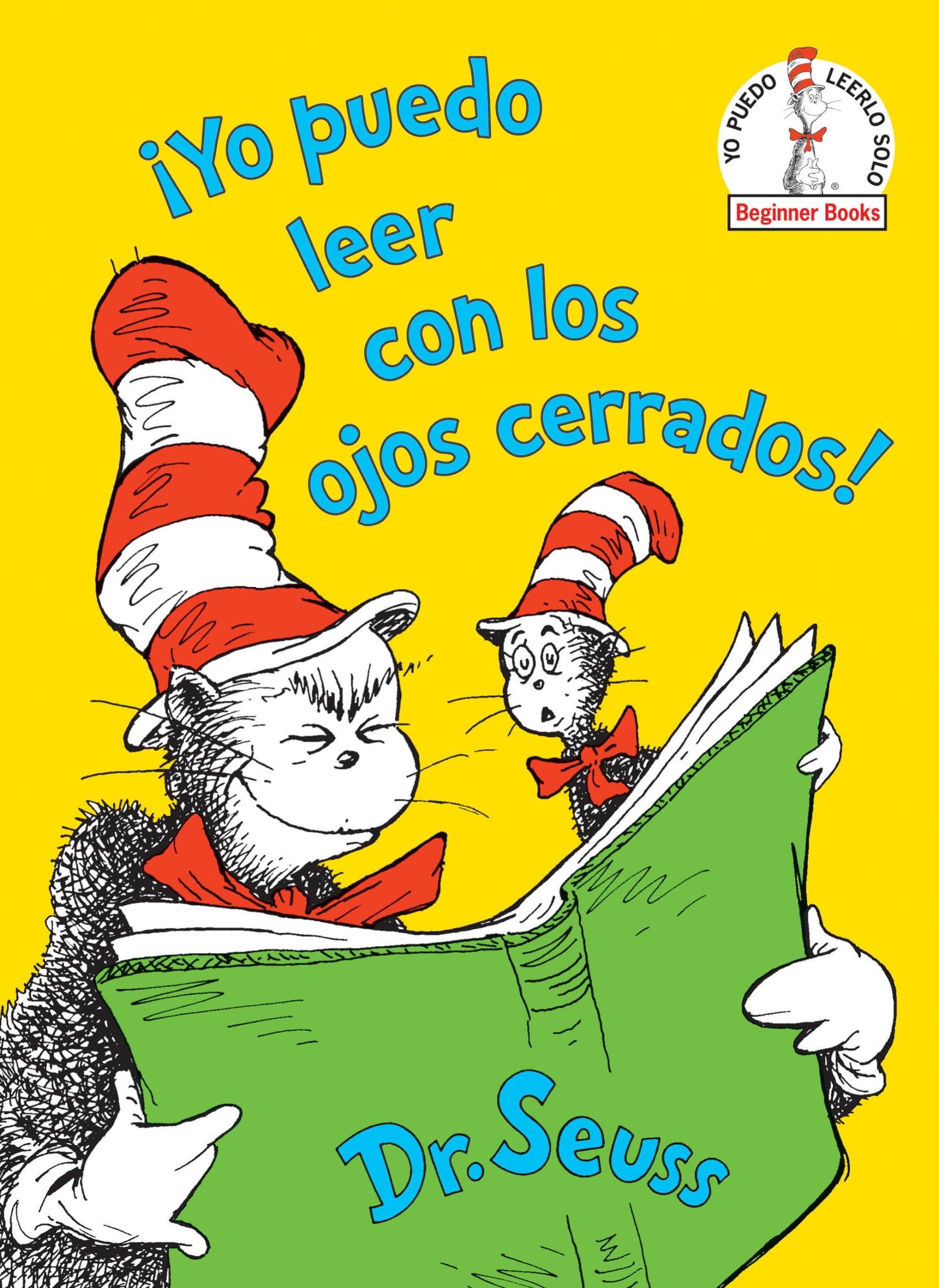 Libro: ¡Yo puedo leer con los ojos cerrados! (I Can Read With My Eyes Shut! Spanish Edition) (Beginner Books)