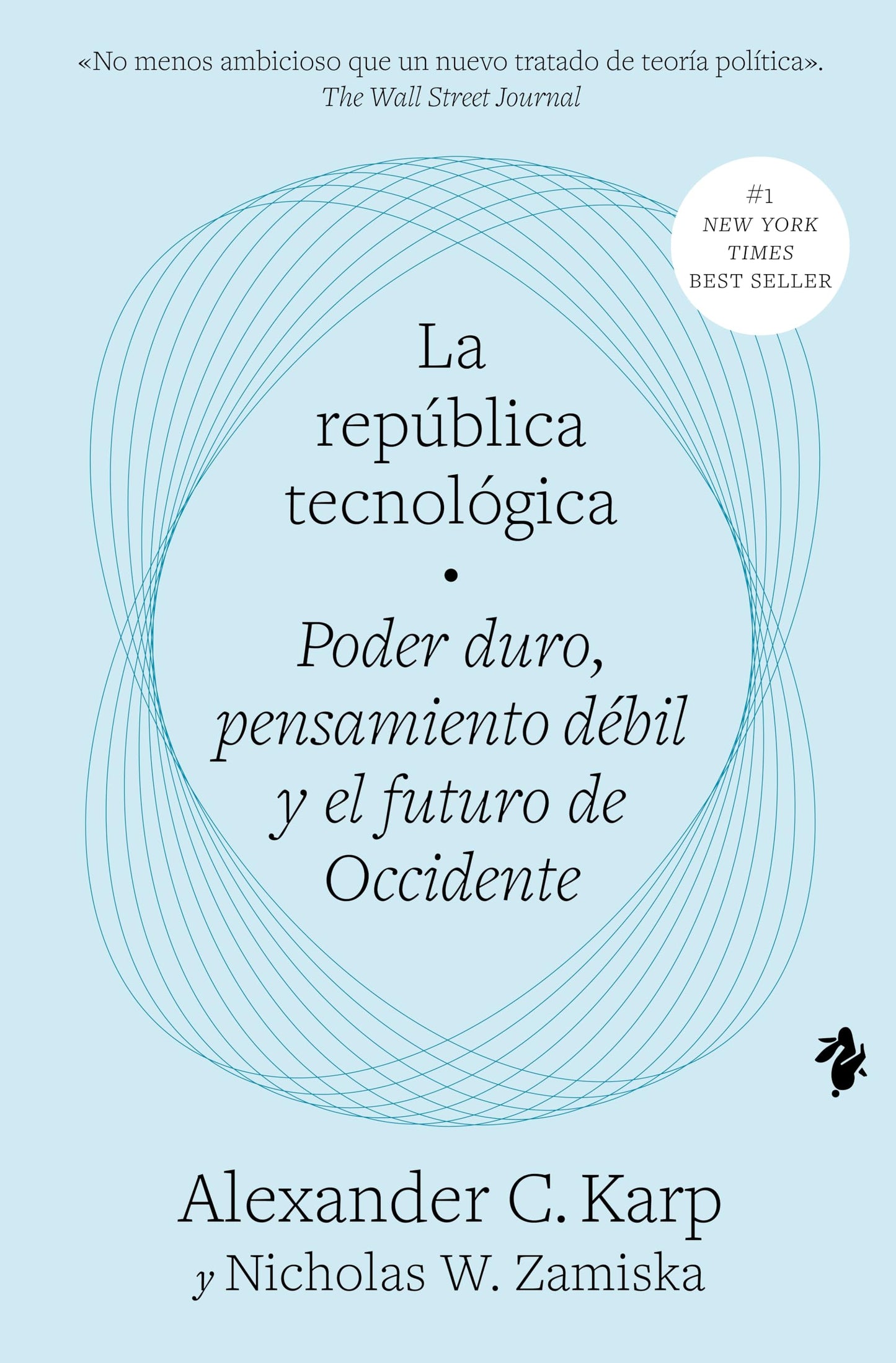 La república tecnológica: Poder duro, pensamiento débil y el futuro de Occidente (Ensayo)