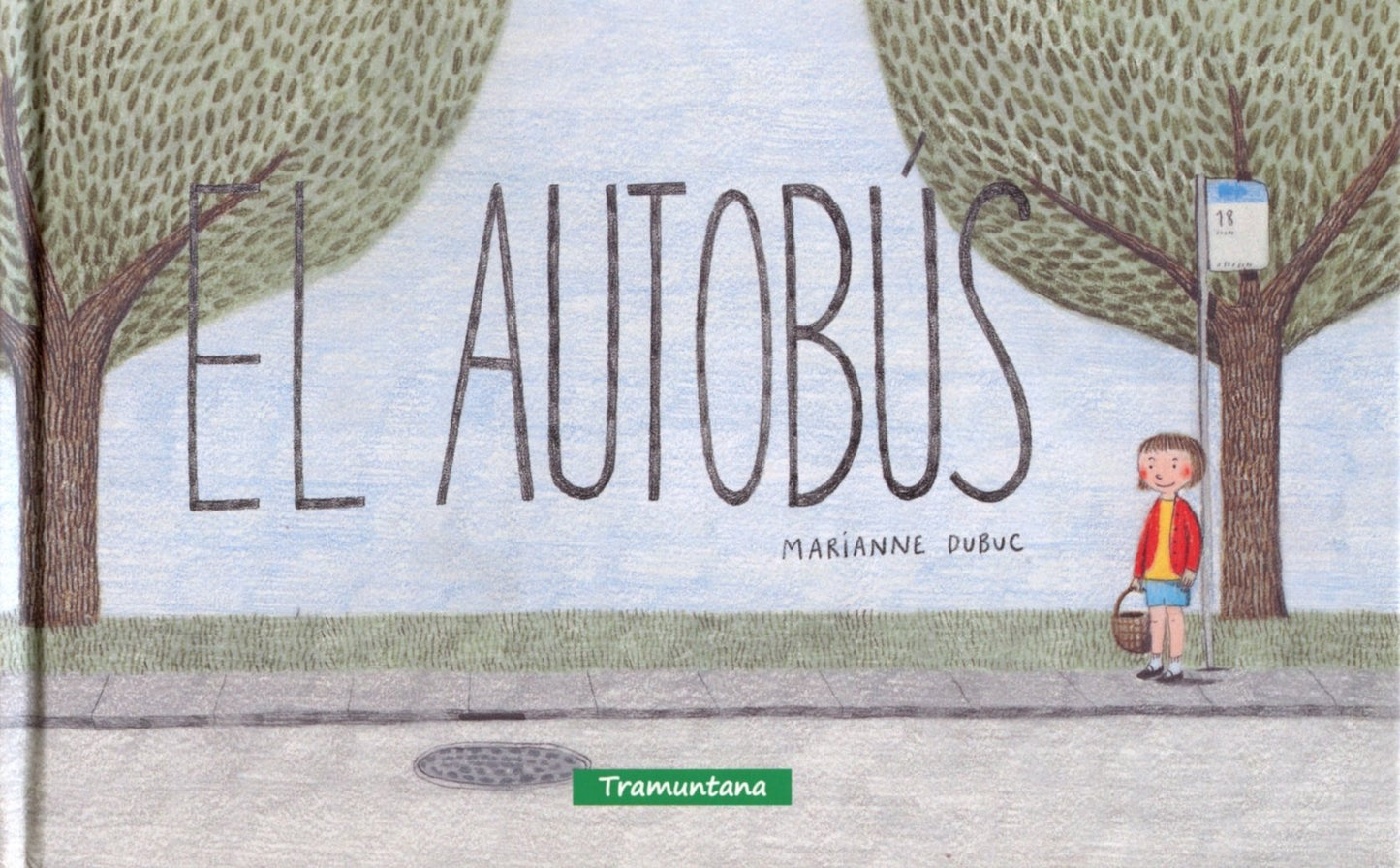 Libro: El Autobus (INFANTIL)