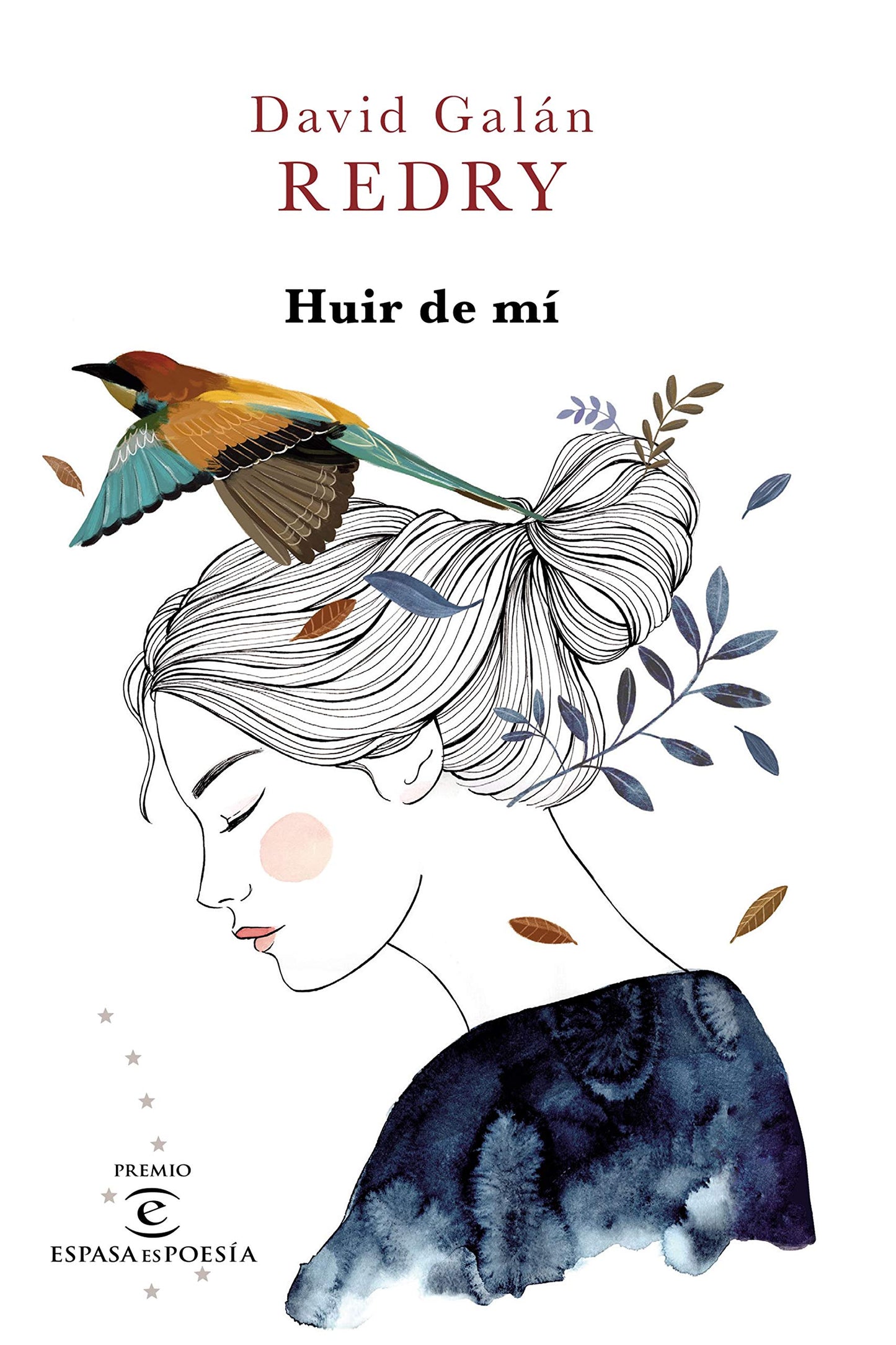 Libro: Huir de mí: II Premio ESPASAesPOESÍA