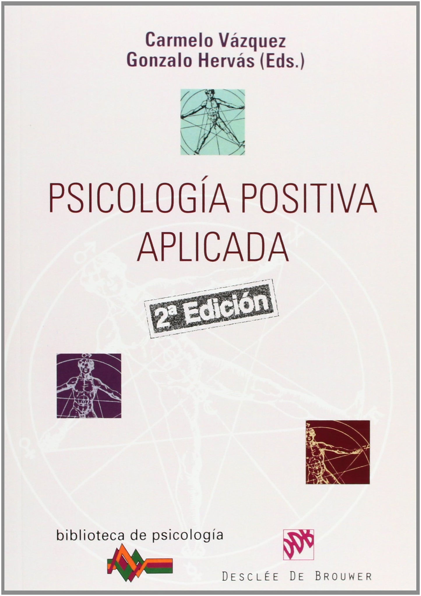 Libro: Psicología positiva aplicada