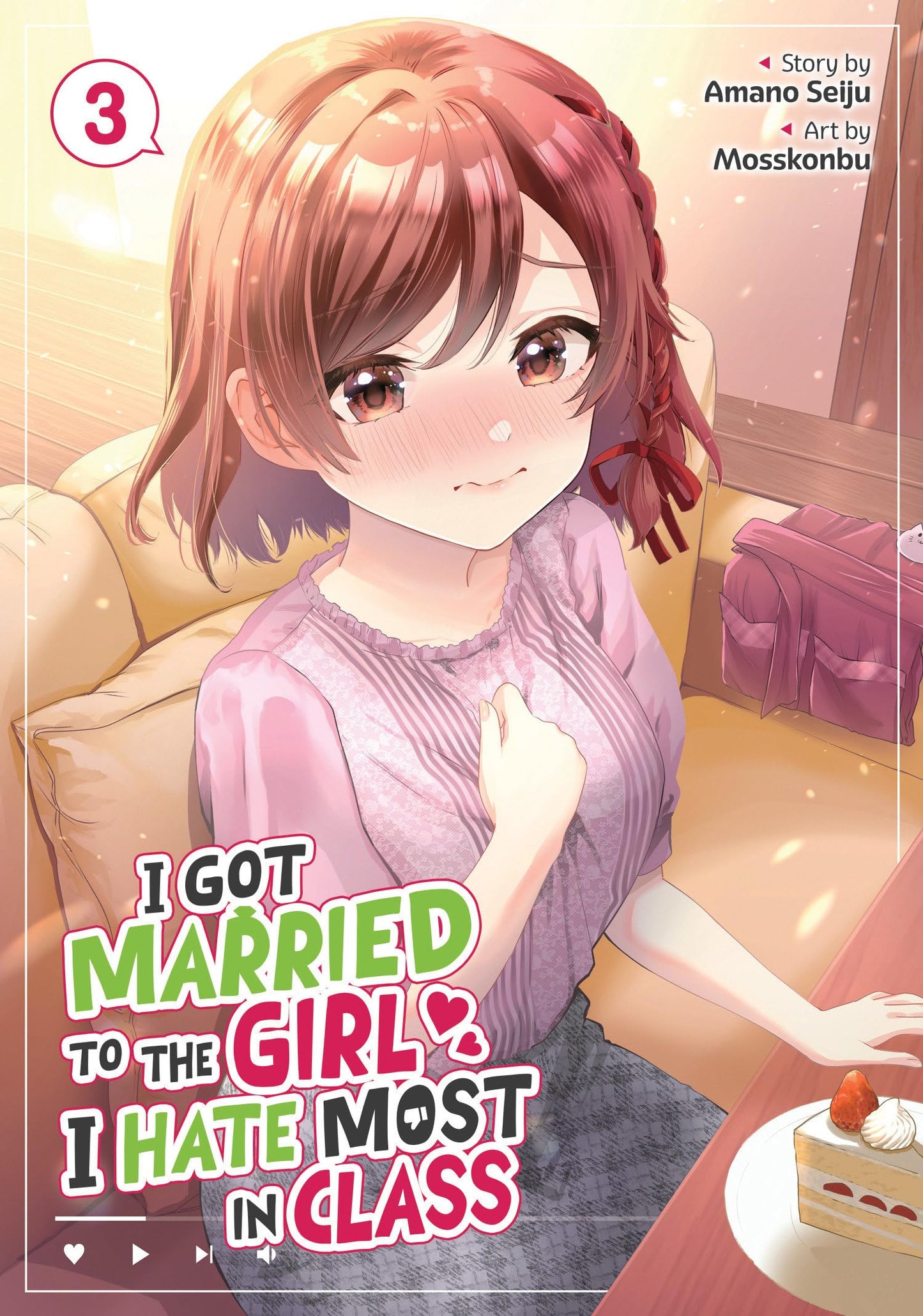Libro: I Got Married to the Girl I Hate Most in Class (Manga) Vol. 3