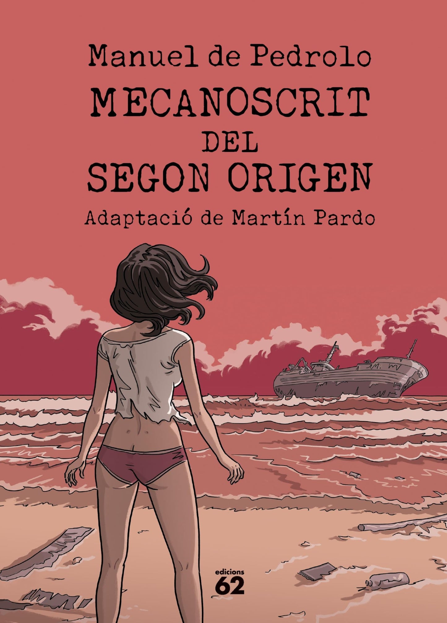 Libro: Mecanoscrit del segon origen (còmic) (FORA DE COL.LECCIO)