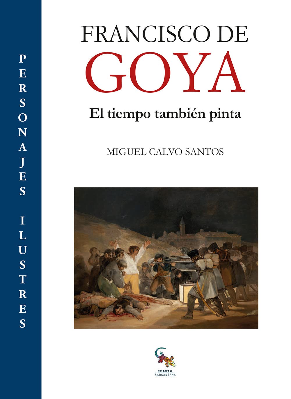 Libro: Francisco de Goya: El tiempo también pinta