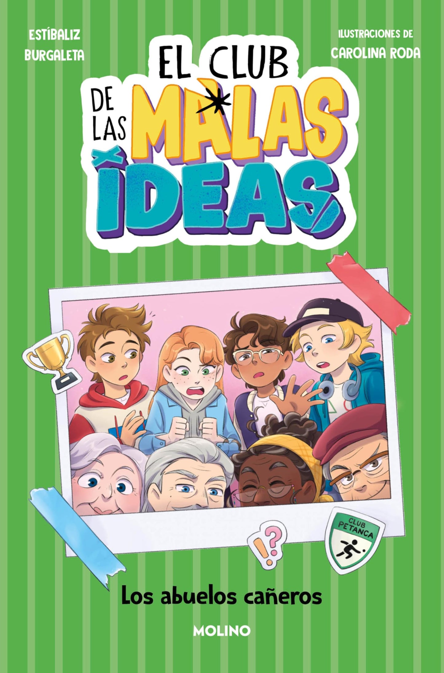 Libro: El club de las malas ideas 3 - Los abuelos cañeros (Ficción Kids)