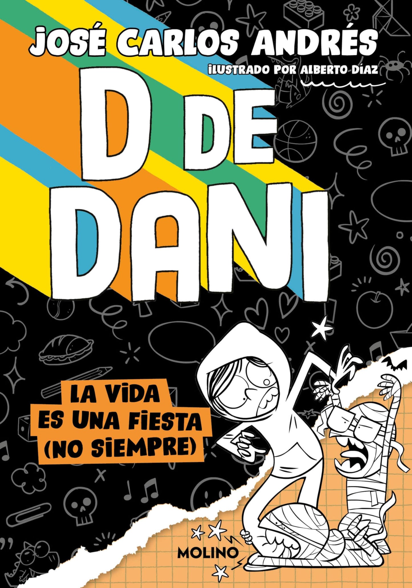 Libro: D de Dani 3 - La vida es una fiesta (no siempre)