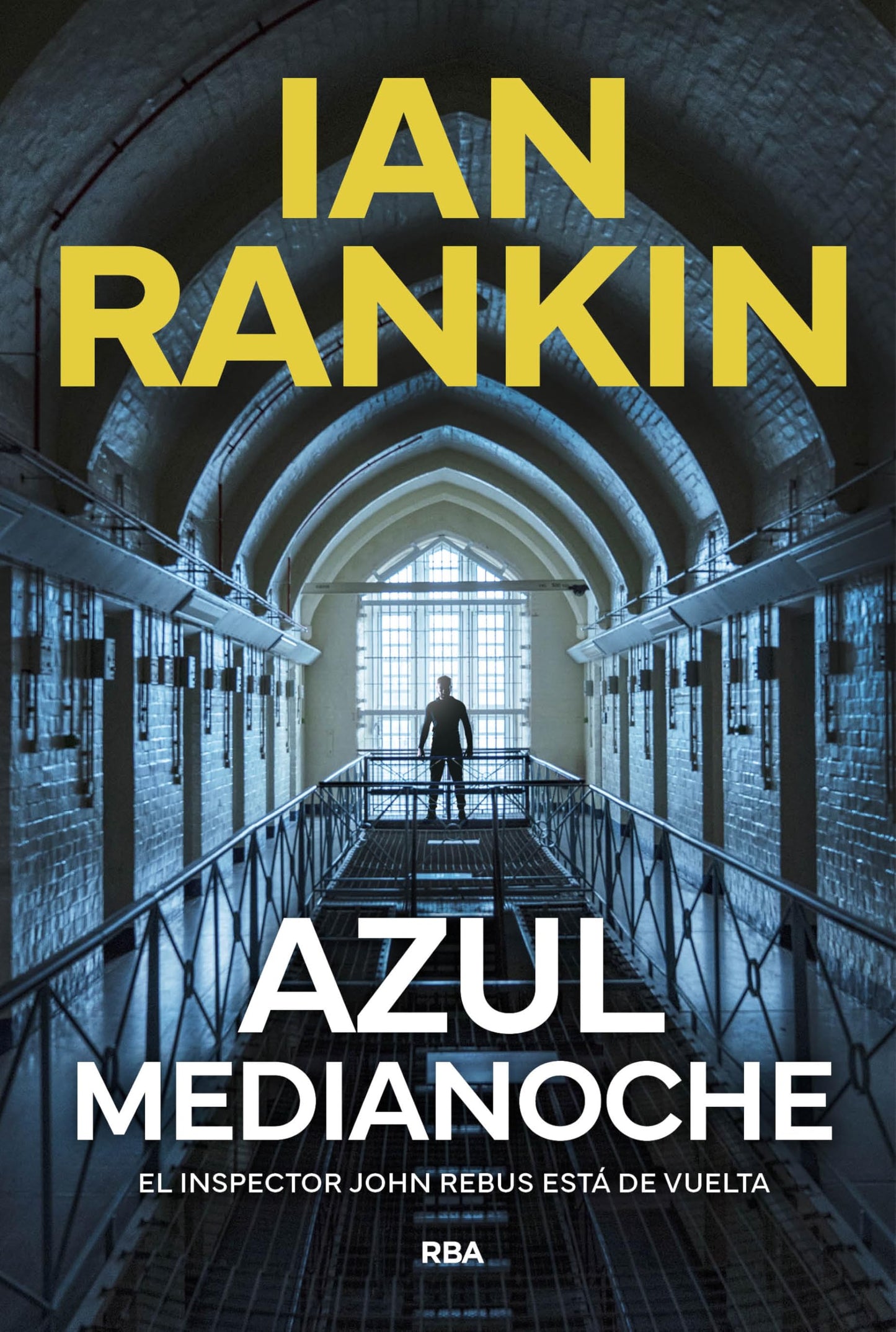 Libro: Azul medianoche: El inspector Rebus está de vuelta (Serie Negra)
