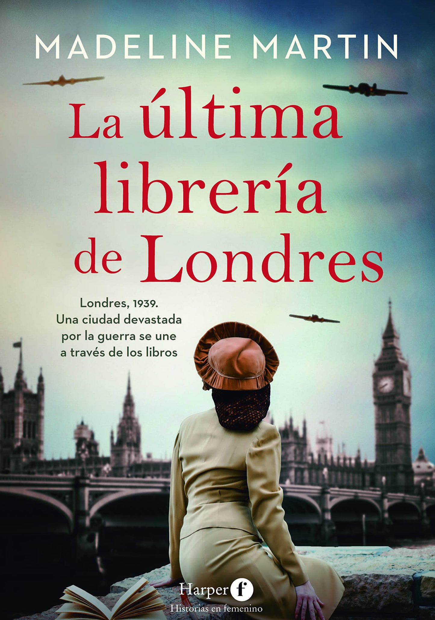 Libro: La última librería de Londres (The Last Bookshop in London) (Spanish Edition)