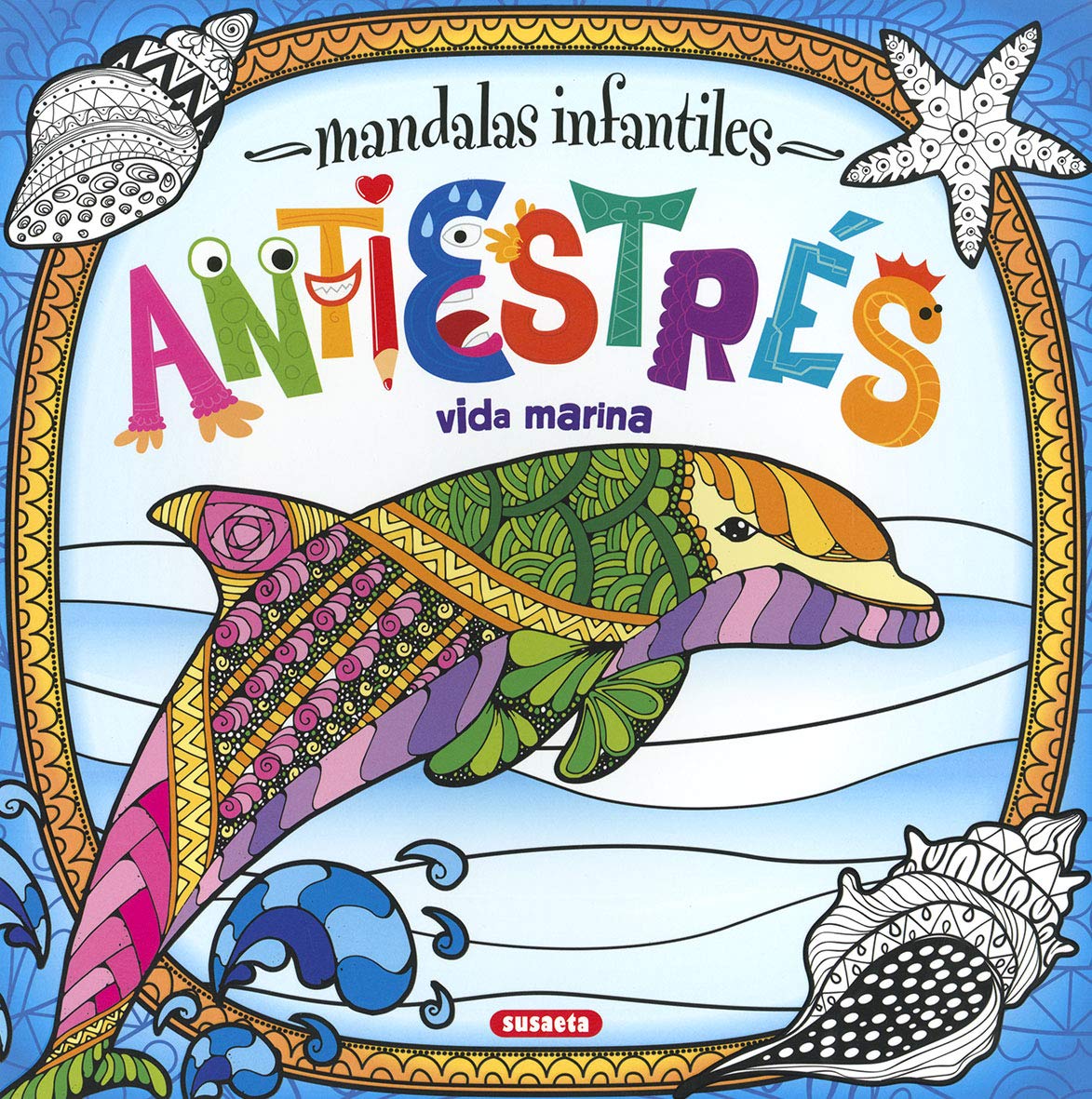 Libro: Mandalas infantiles antiestrés. Vida Marina