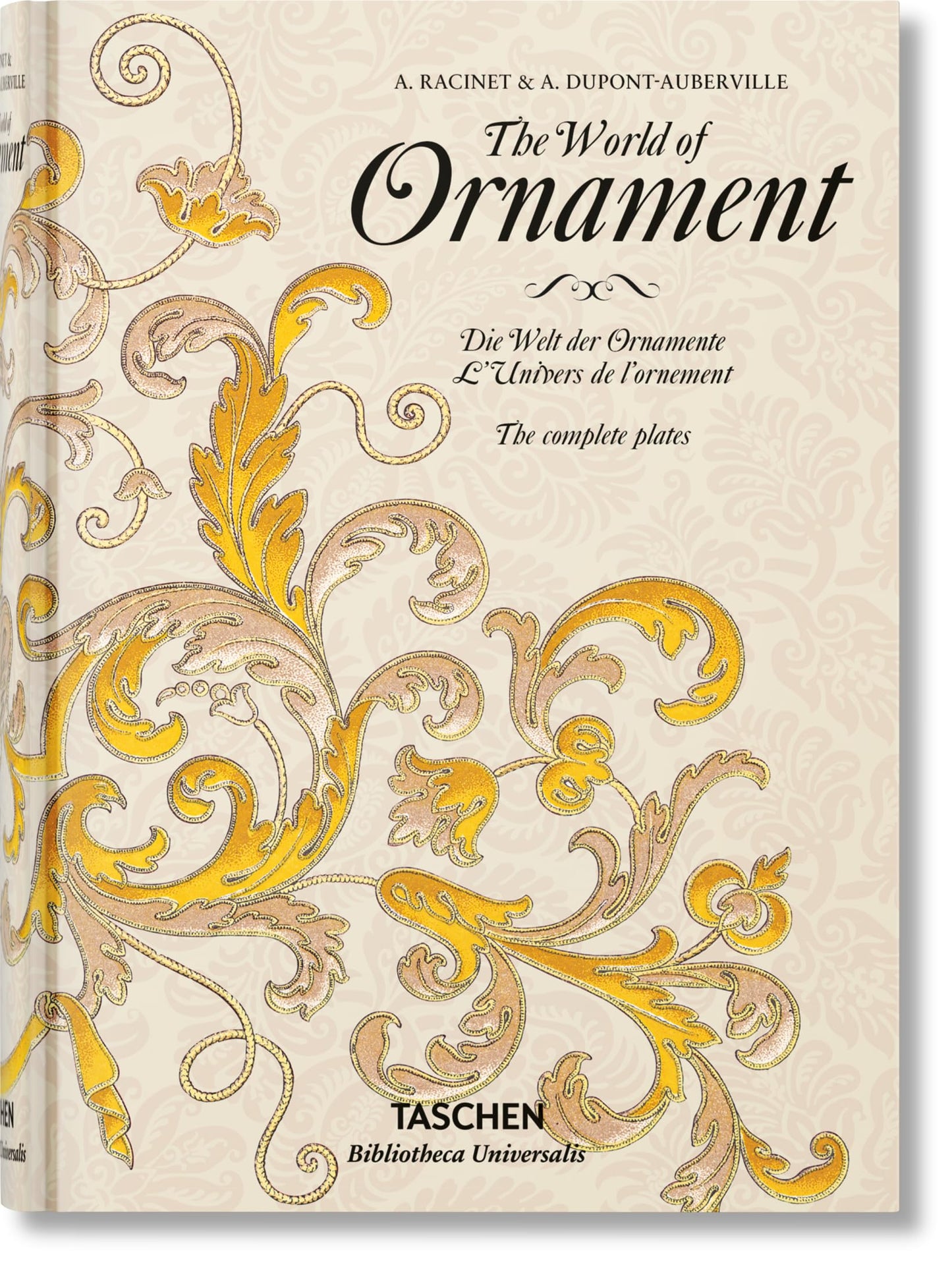 The World Of Ornament - Edición Bilingüe (Bibliotheca Universalis)