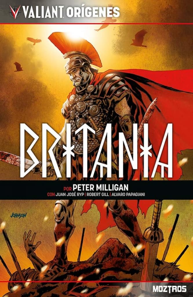 Libro: Britania (VALIANT ORIGENES)
