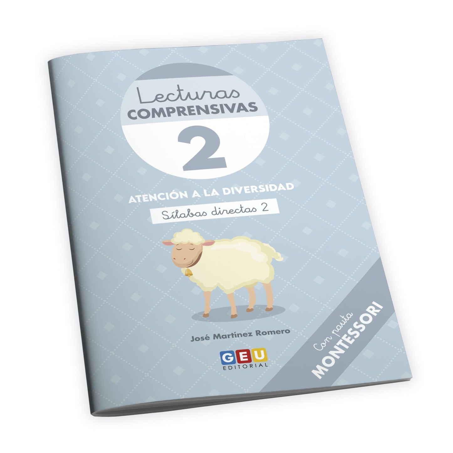 Libro: LECTURAS COMPRENSIVAS 2 - Cuaderno de Lecturas Comprensivas GEU | Libro aprender a Leer | Pauta Montessori - Sílabas directas 2 | Editorial GEU