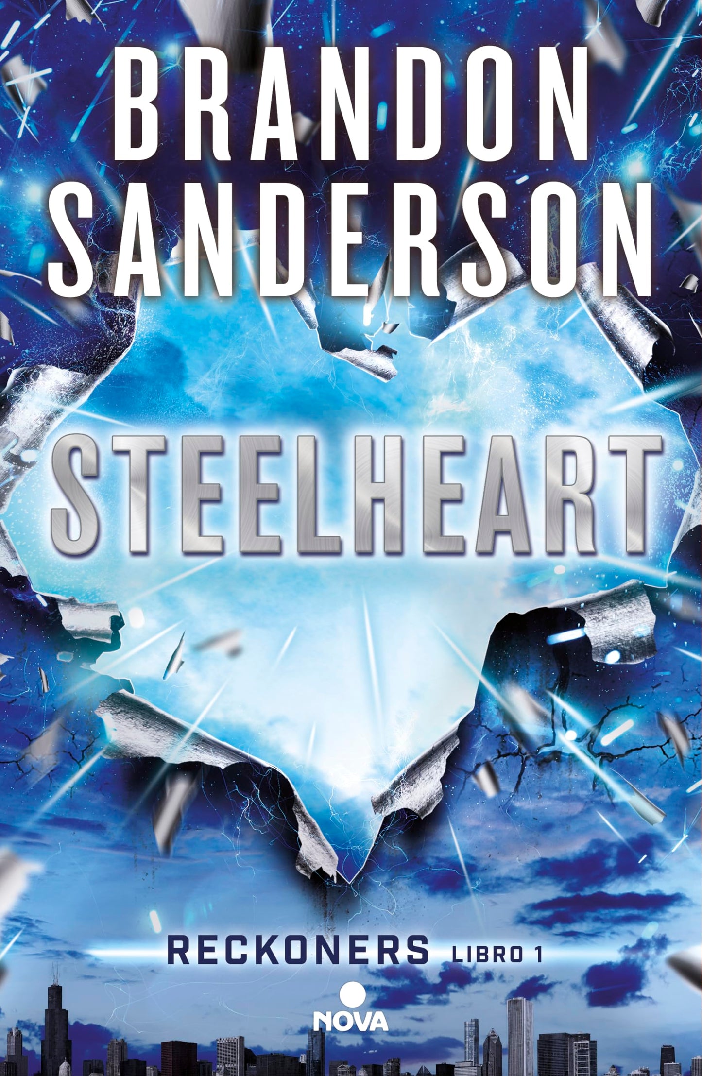 Libro: Steelheart (Reckoners 1) (Nova)