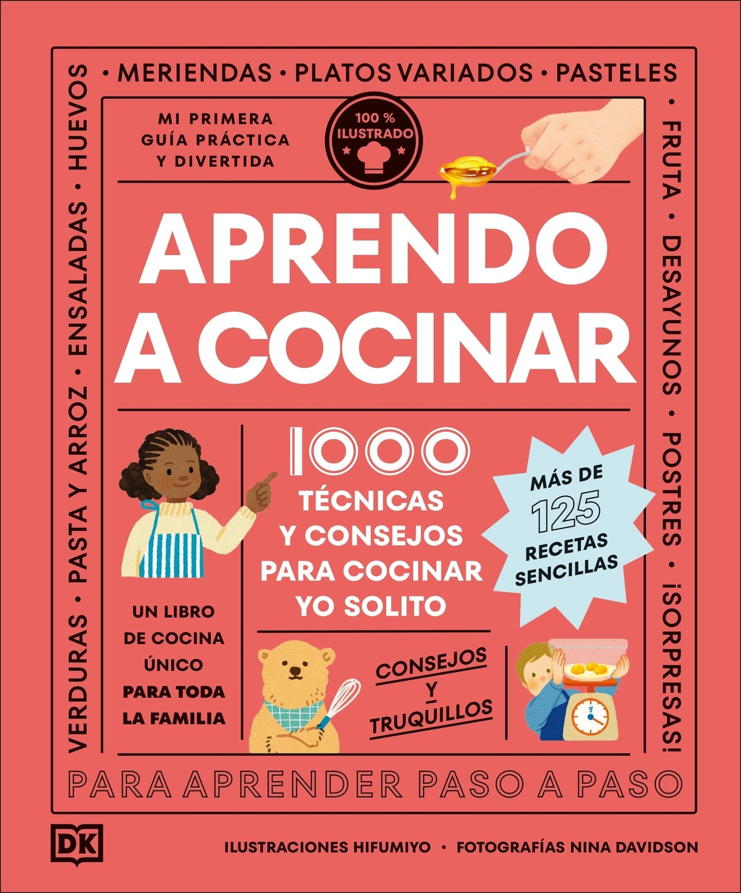 Libro: Aprendo a cocinar: 1000 técnicas y consejos para cocinar yo solito (Paso a paso)