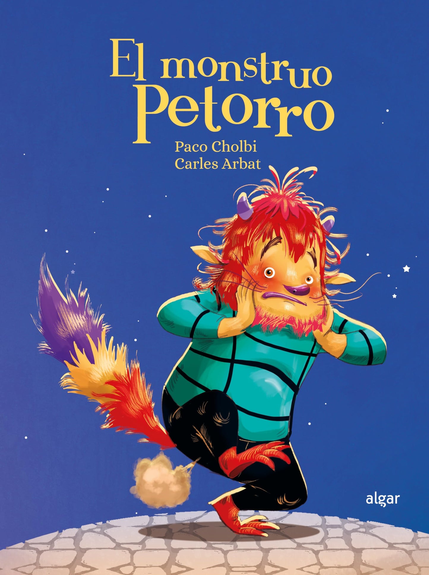 Libro: El Monstruo Petorro: 225 (Álbumes Ilustrados castellano)