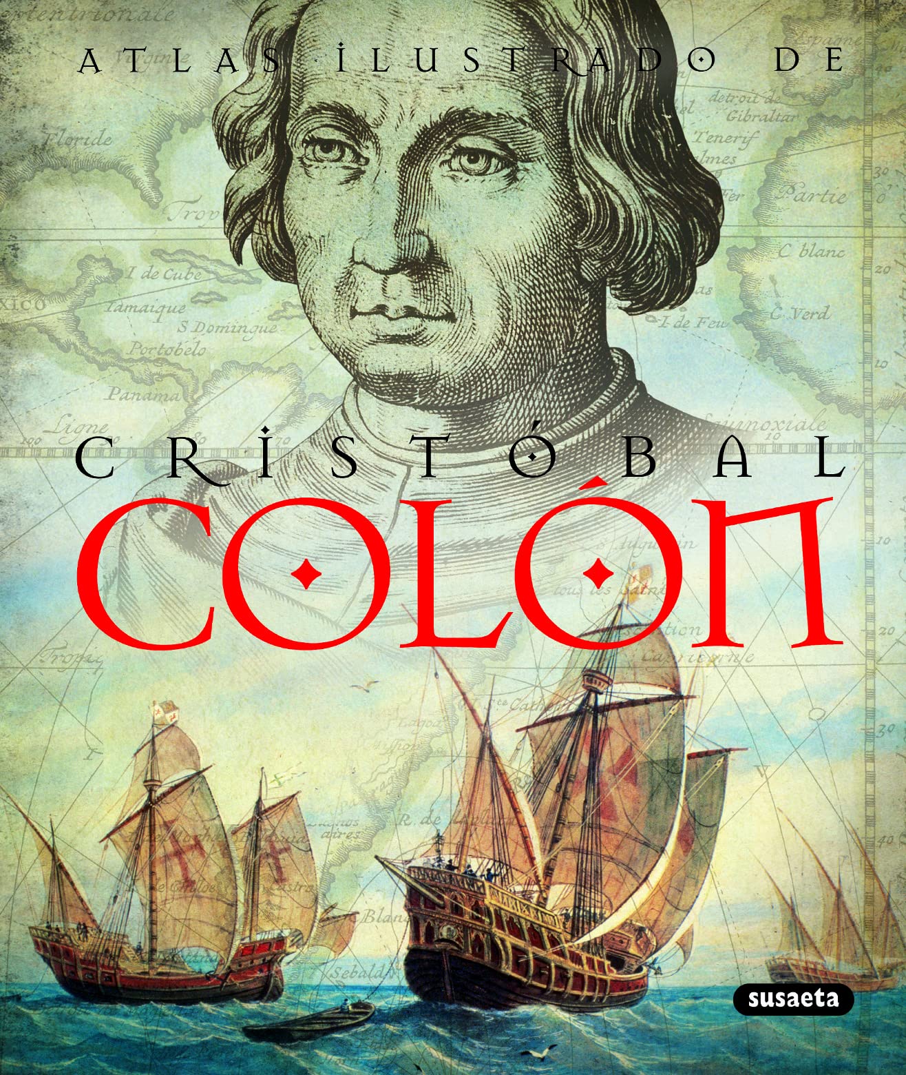 Libro: Atlas ilustrado de Cristóbal Colón (Spanish Edition)