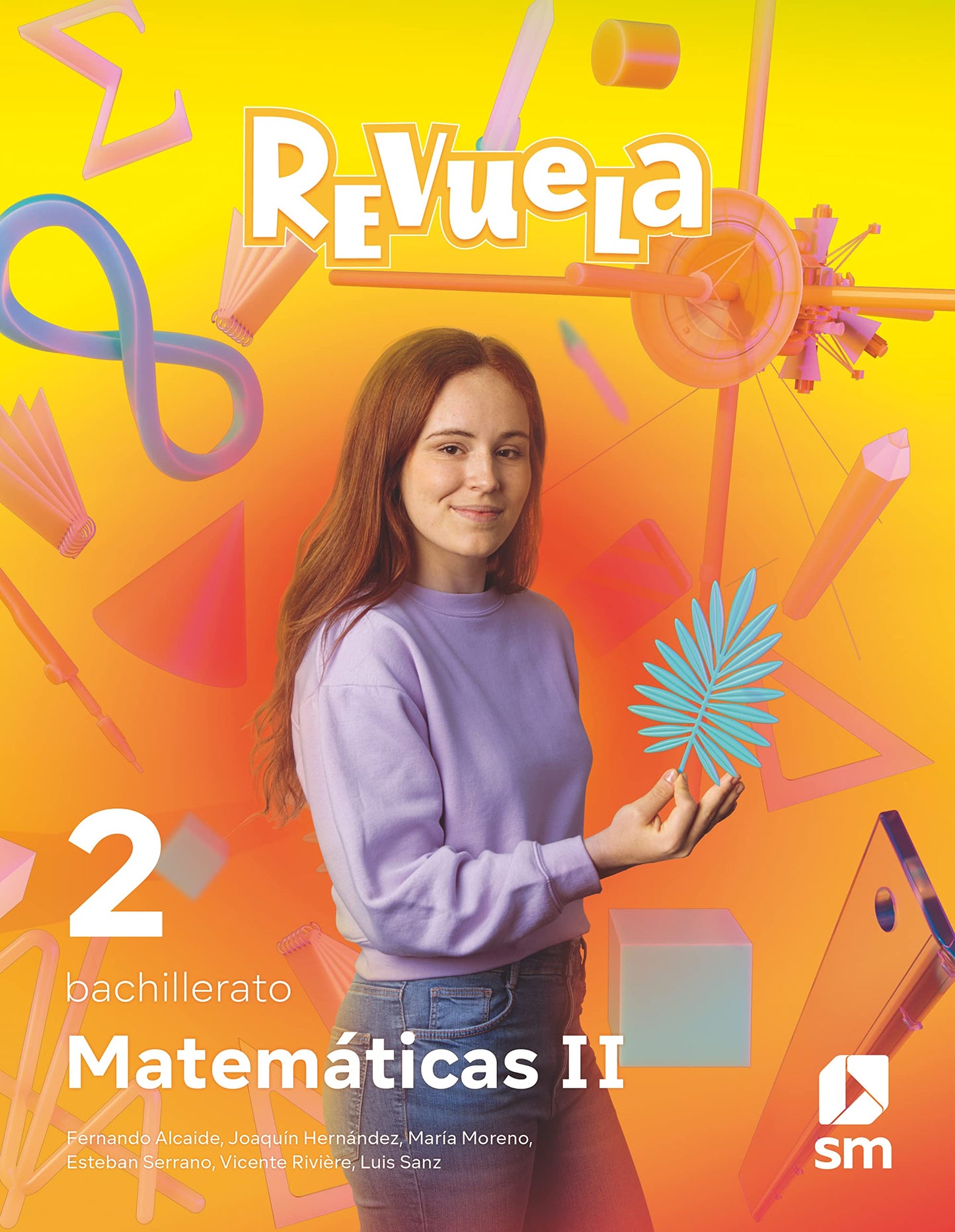Libro: Matemáticas II. 2 Bachillerato. Revuela