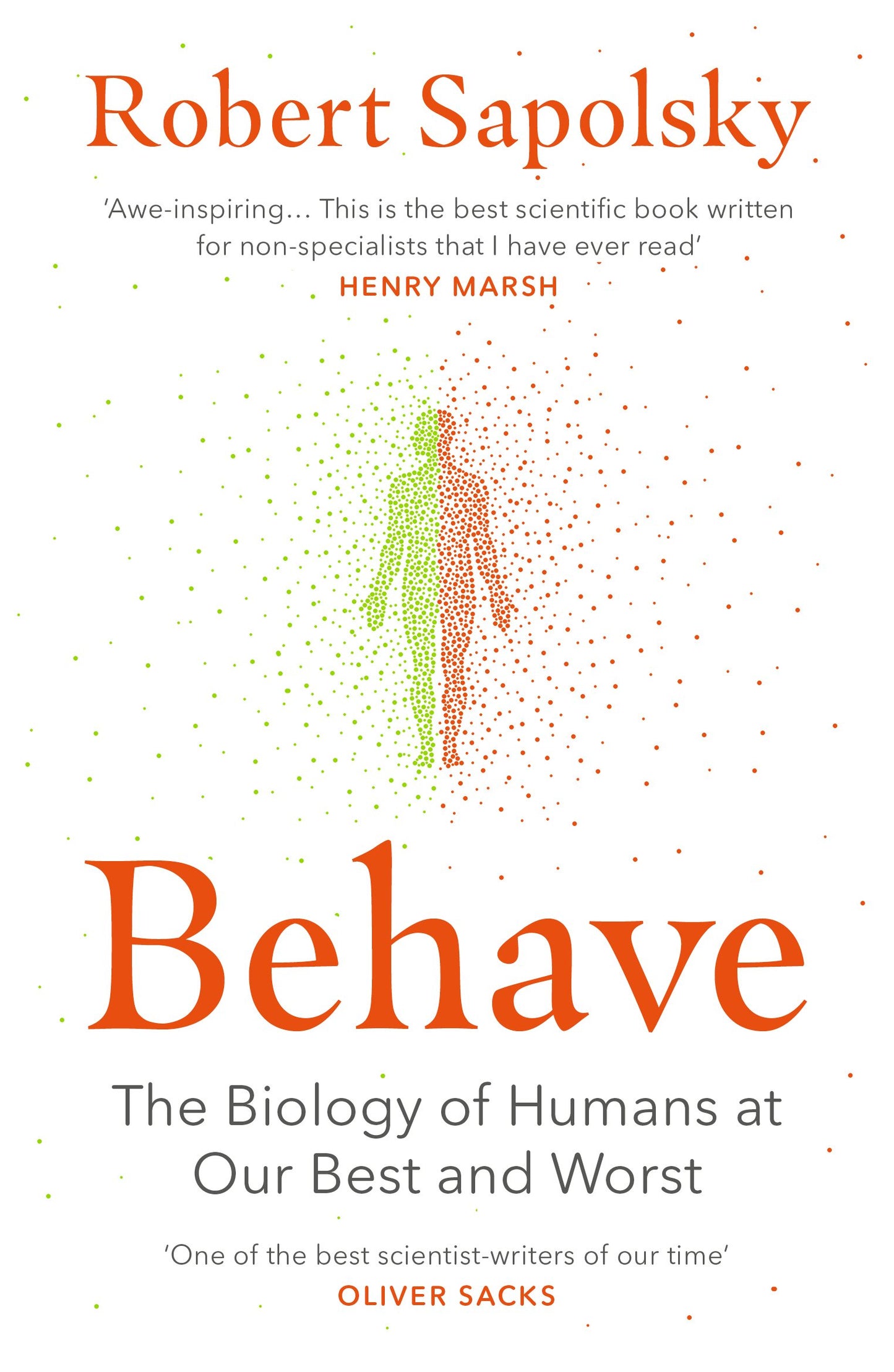 Libro: Behave: The bestselling exploration of why humans behave as they do