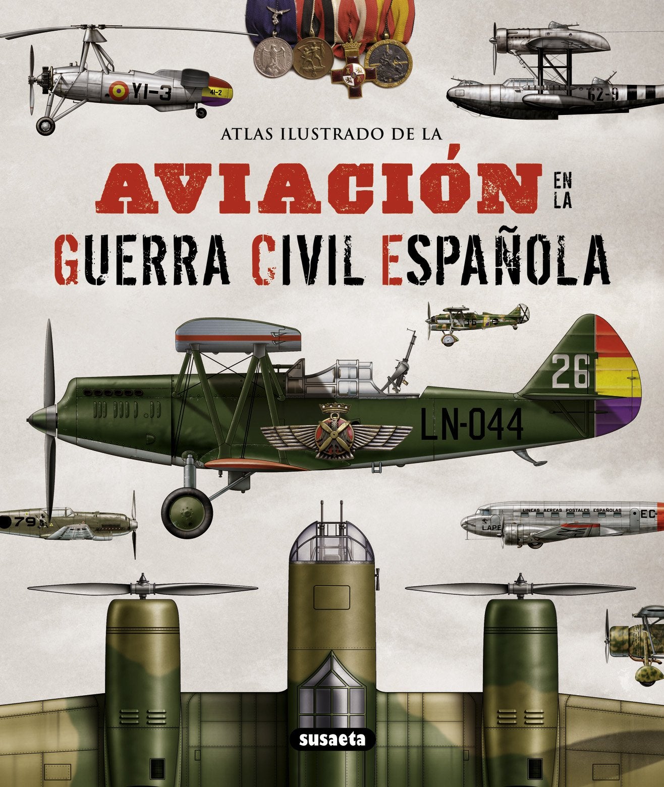 Libro: La aviación en la guerra civil española (Atlas Ilustrado / Illustrated Atlas) (Spanish Edition)