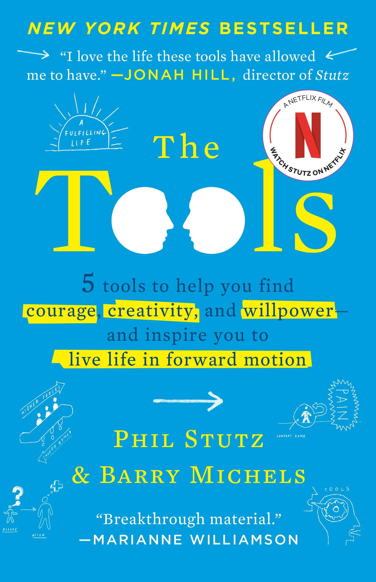 Libro: The Tools: 5 Tools to Help You Find Courage, Creativity, and Willpower--and Inspire You to Live Life in Forward Motion