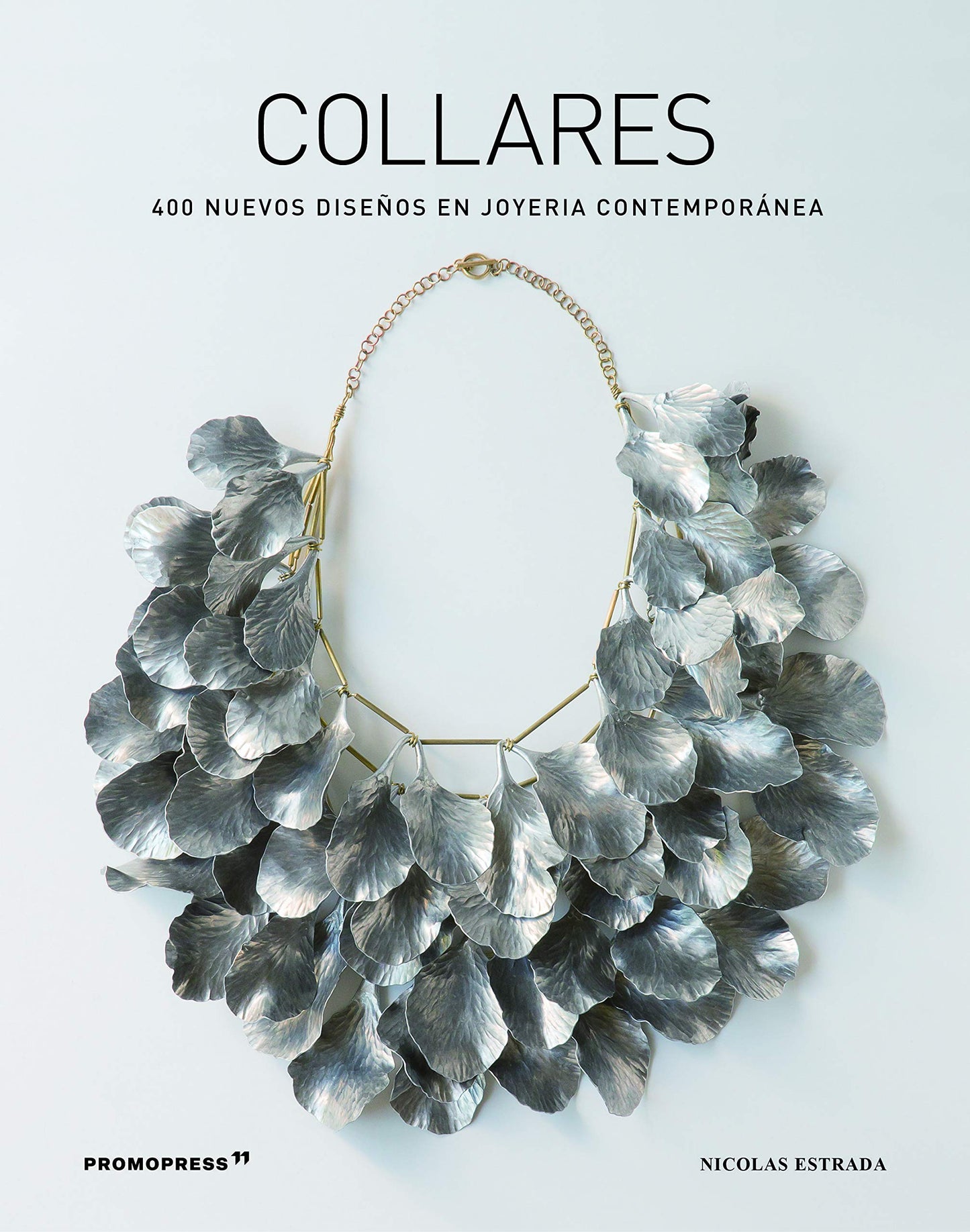 Libro: collares. 400 Nuevos Diseños en joyería contemporánea (DISE?O)