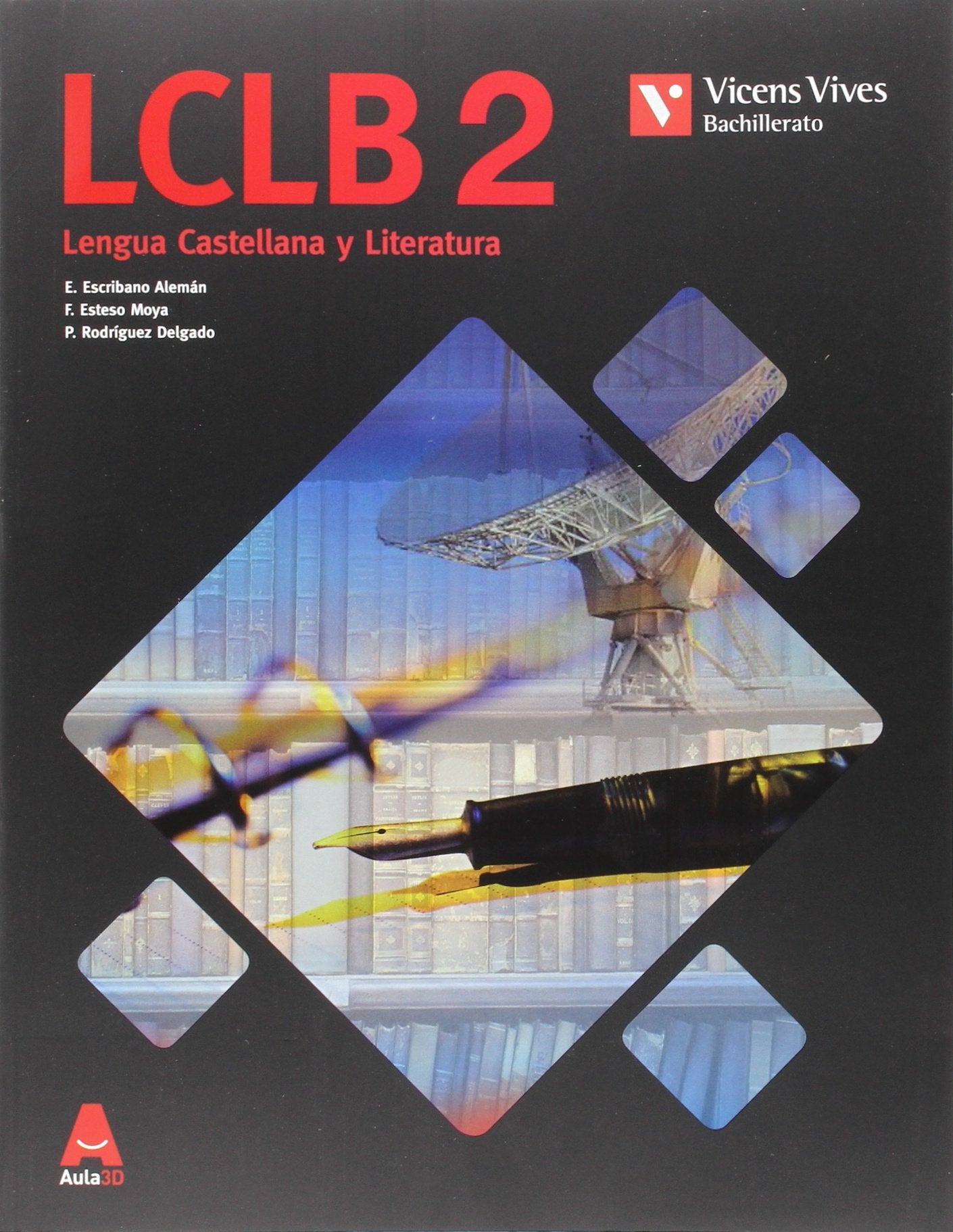 Libro: LCLB 2 (LENGUA CASTELLANA BACH) AULA 3D