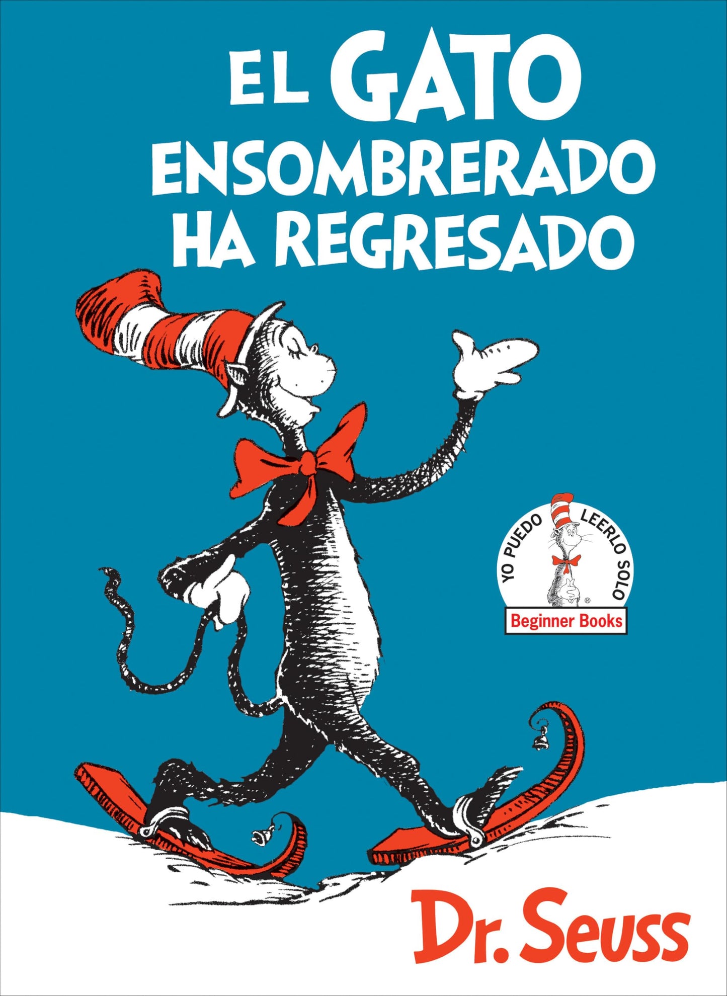 Libro: El Gato ensombrerado ha regresado (The Cat in the Hat Comes Back Spanish Edition) (Beginner Books)