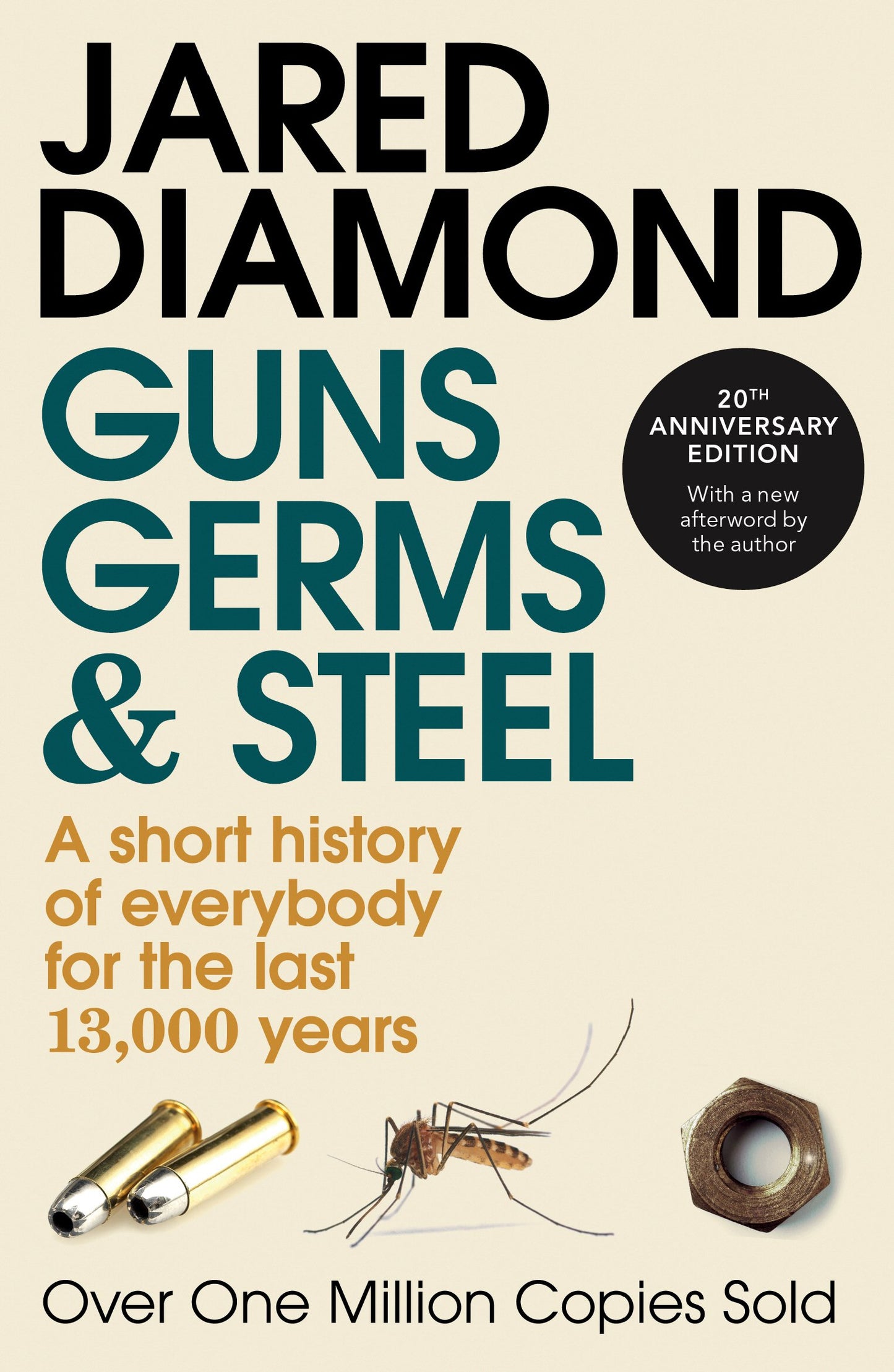 Libro: Guns, Germs and Steel: The MILLION-COPY bestselling history of everybody (20th Anniversary Edition)