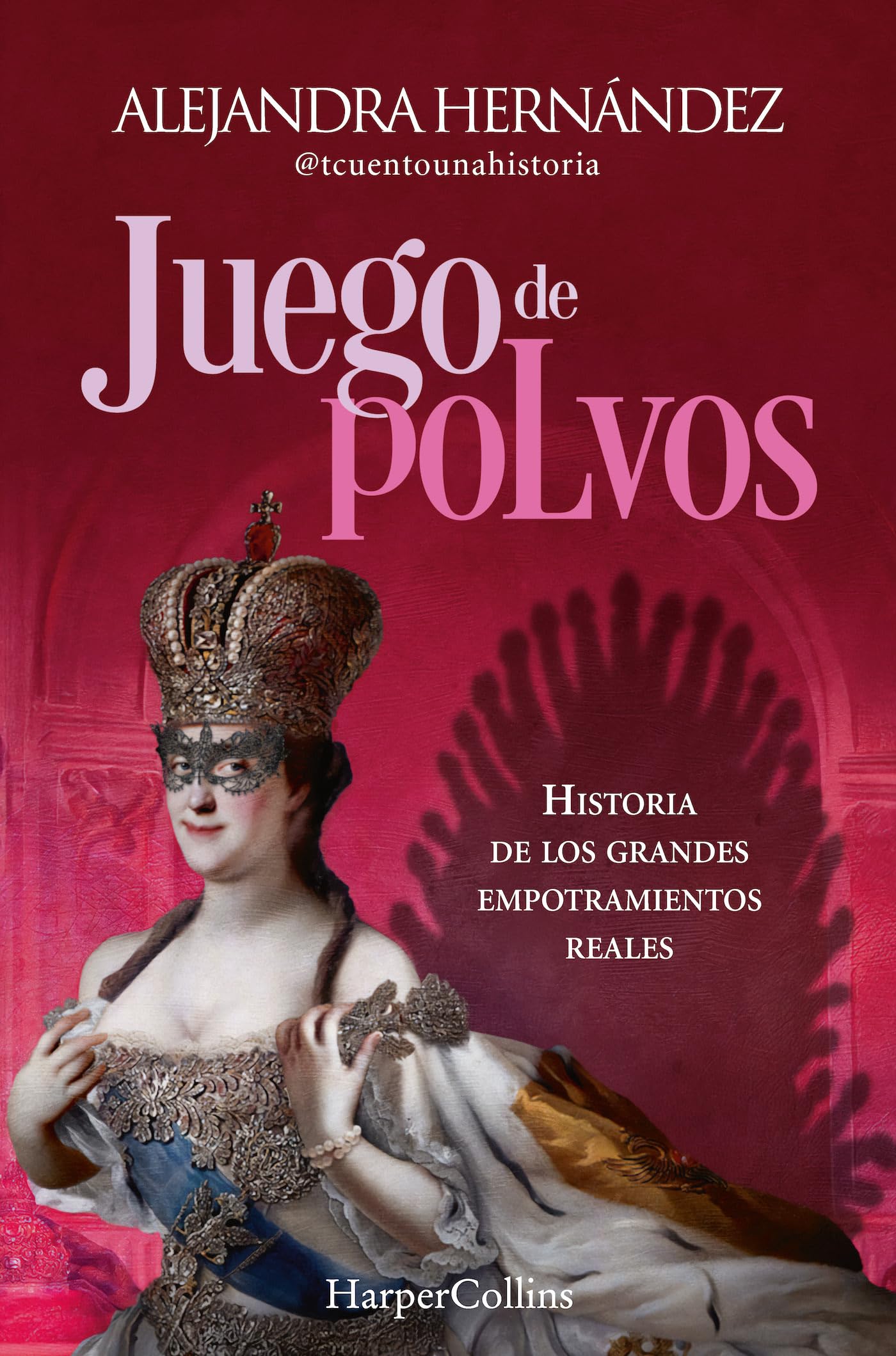 Libro: Juego de polvos: Historia de los grandes empotramientos reales (HARPER NO FICCION)